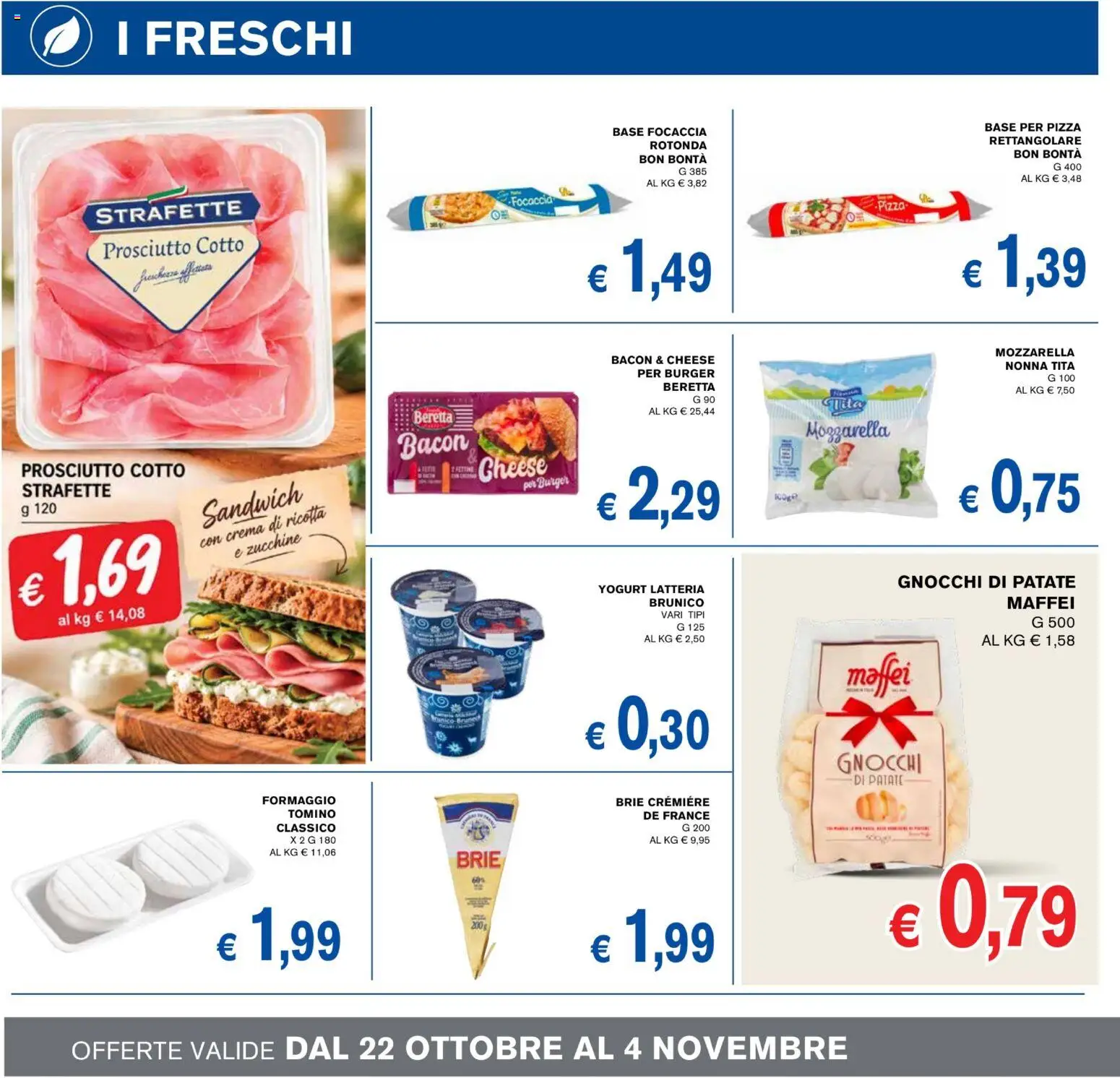 Volantino Coal del 22/10/2026 | Pagina: 6 | Prodotti: Crema, Formaggio, Prosciutto, Gnocchi di patate