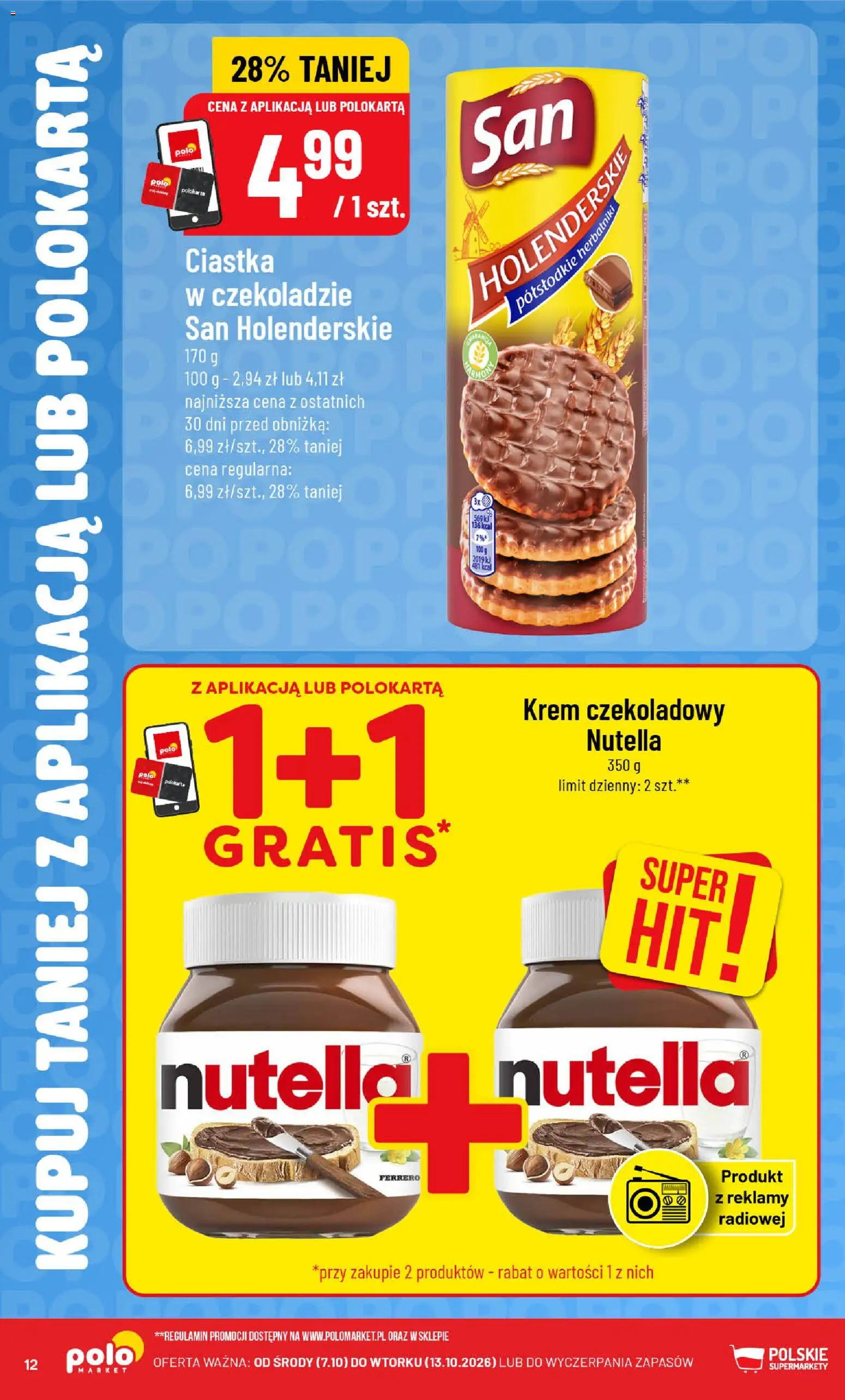 Nowa POLOmarket gazetka od jutra 07.10.2026 | Strona: 12 | Produkty: Krem czekoladowy, Nutella, Ciastka, Krem