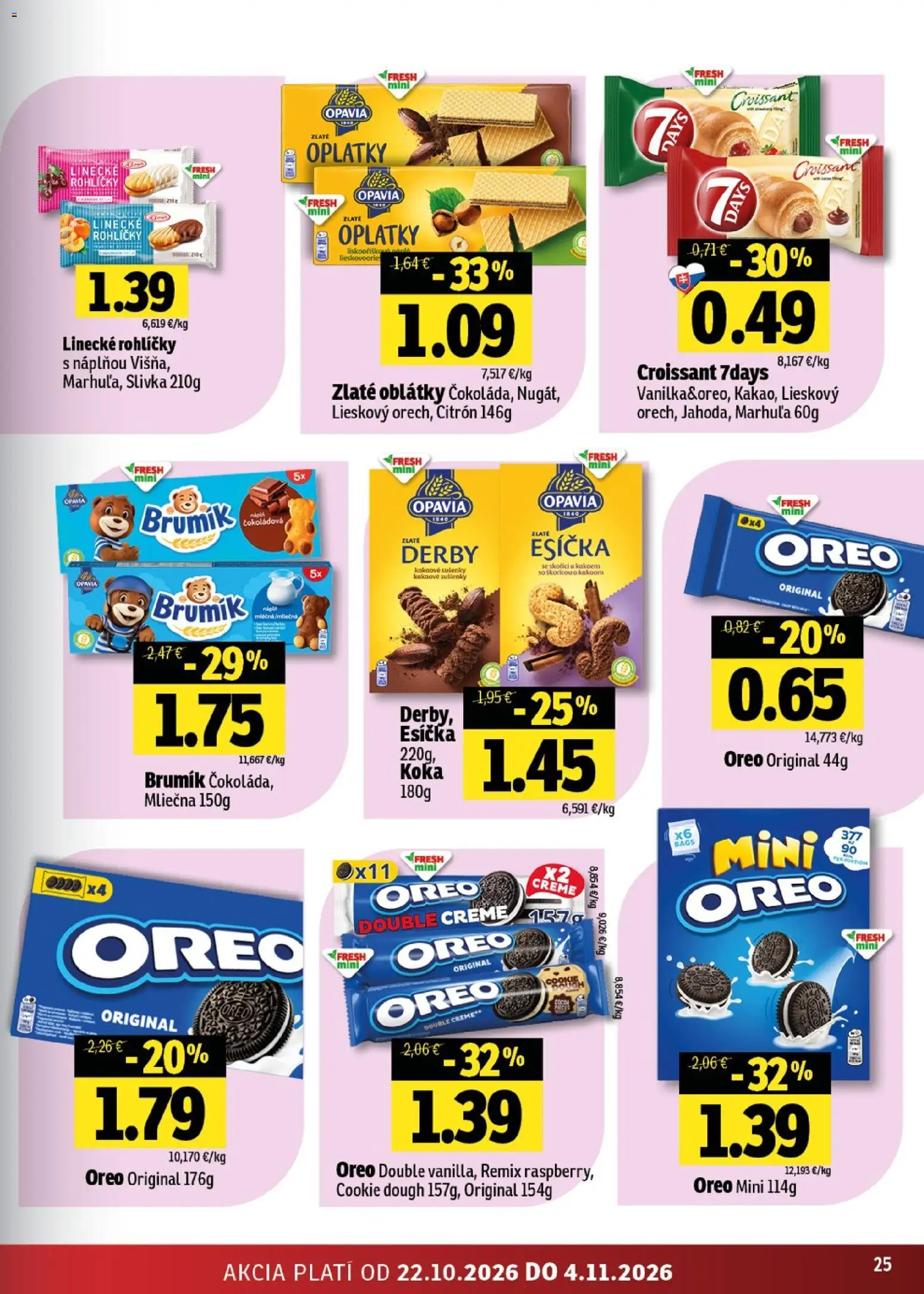 Nové Fresh akcie – leták je platný od 22.10.2026 | Strana: 25 | Produkty: Croissant, Sušienky, Oblátky, Oreo