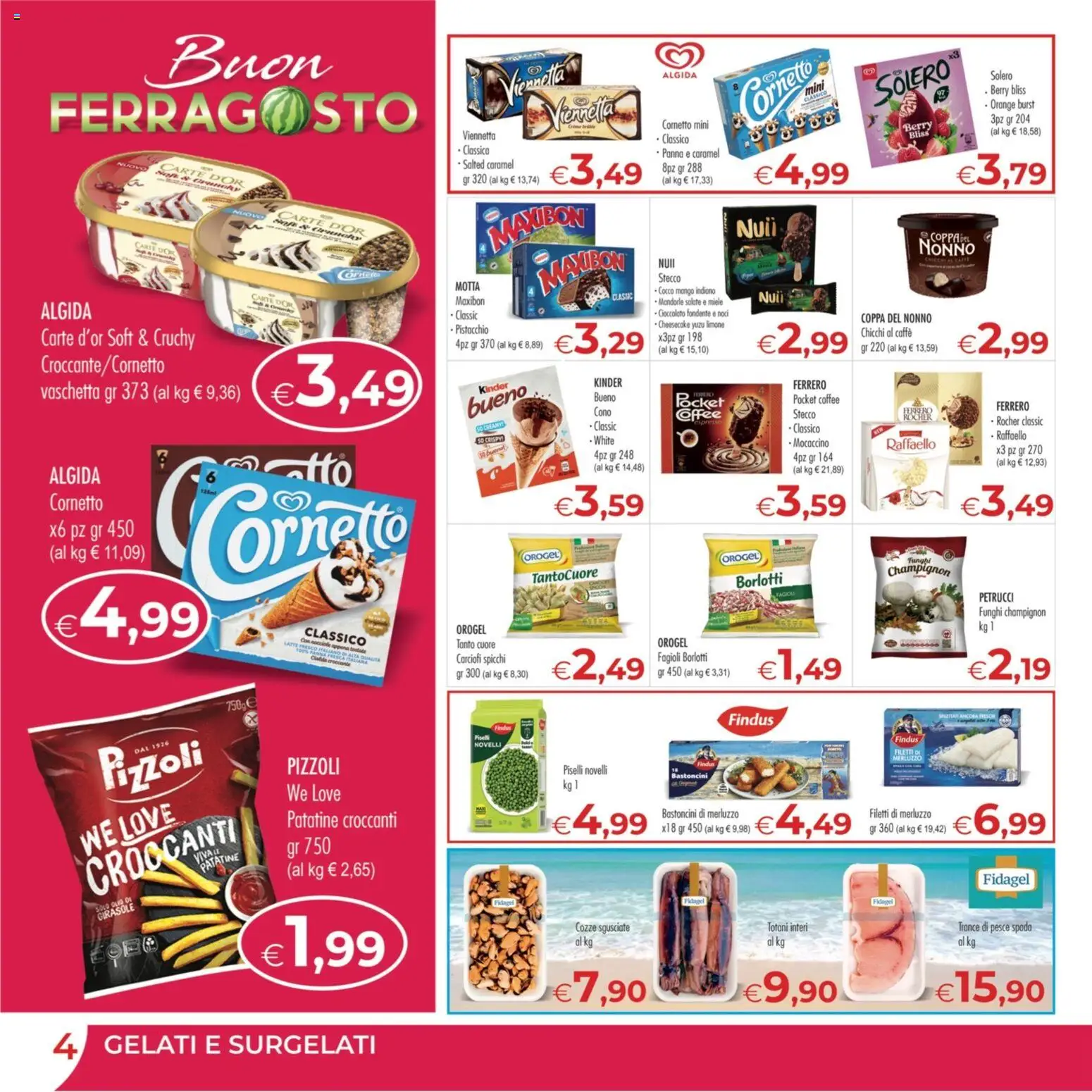 Volantino MerSi Supermercati del 12/08/2026 | Pagina: 4 | Prodotti: Pistacchio, Latte, Funghi, Raffaello