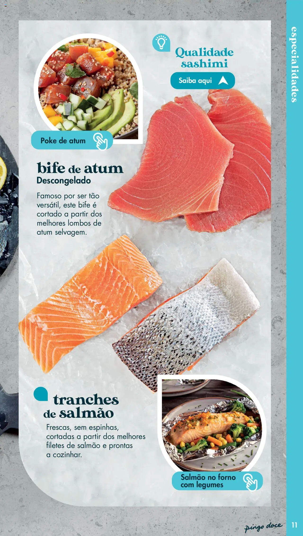 Pingo Doce - Catálogo Peixaria │ válido de 20/05/2025 | Página: 11 | Produtos: Atum, Forno, Salmão, Bife