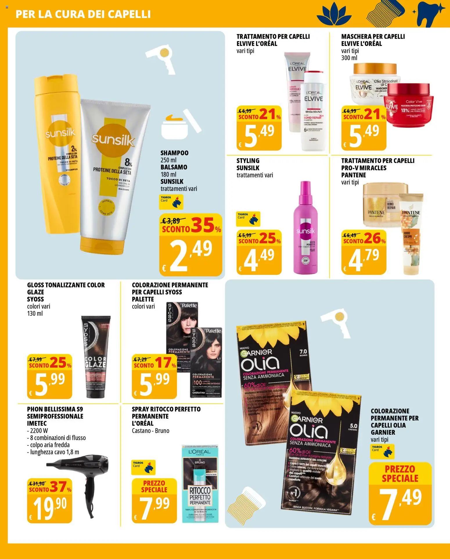 Volantino Tigros del 07.05.2026 | Pagina: 26 | Prodotti: Shampoo, Balsamo, Maschera, Olio