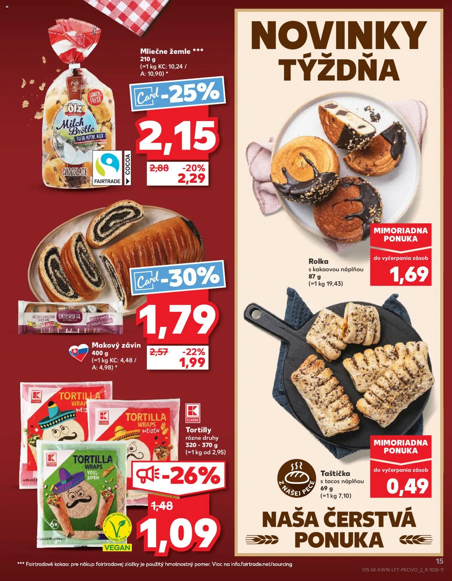 Nové Kaufland akcie – leták je platný od 30.04.2026 | Strana: 15 | Produkty: Tortilla, Závin, Kakao