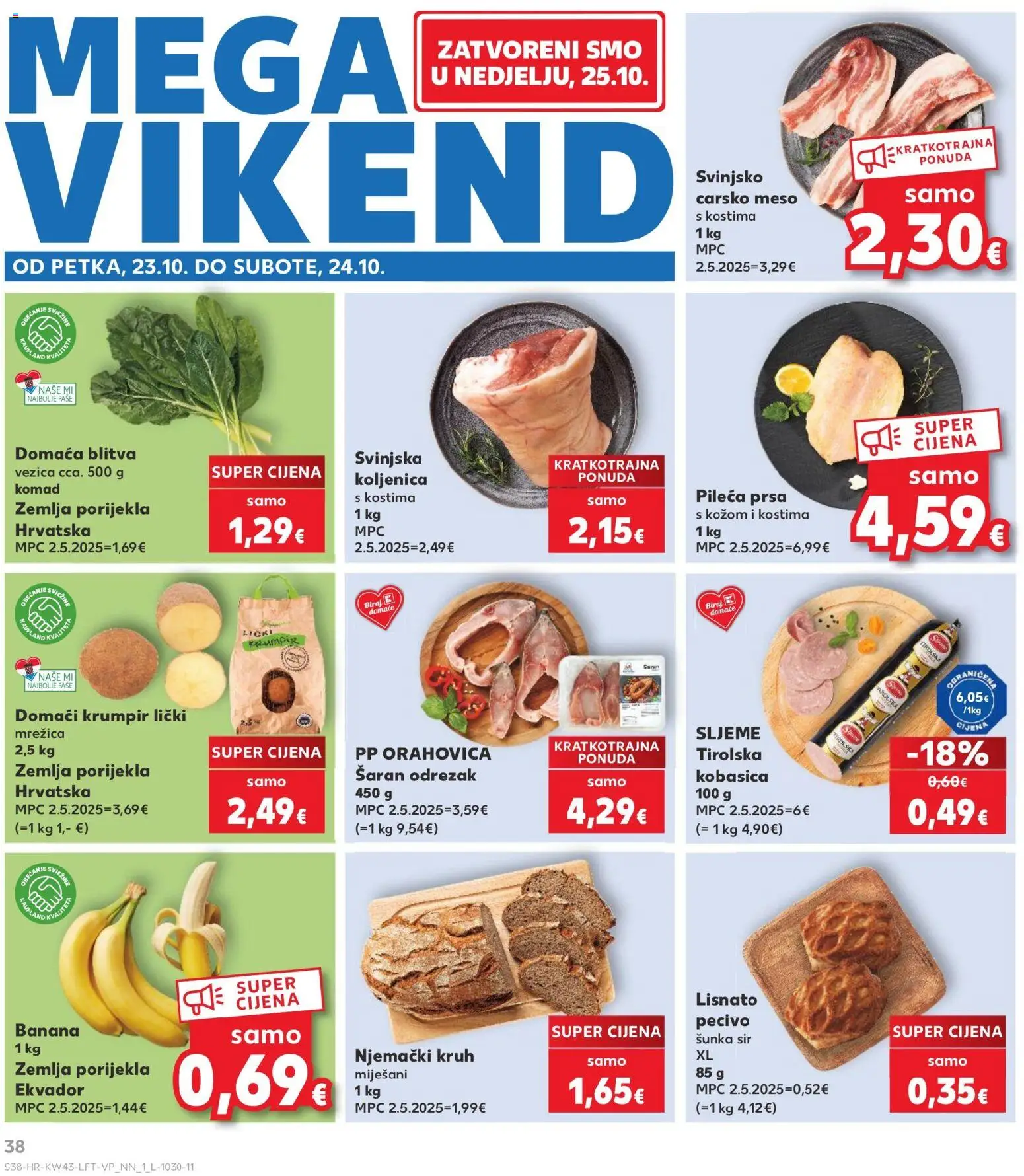 Kaufland katalog | vrijedi od 21.10.2026 | Stranica: 38 | Proizvodi: Odrezak, Šaran, Šunka, Pecivo