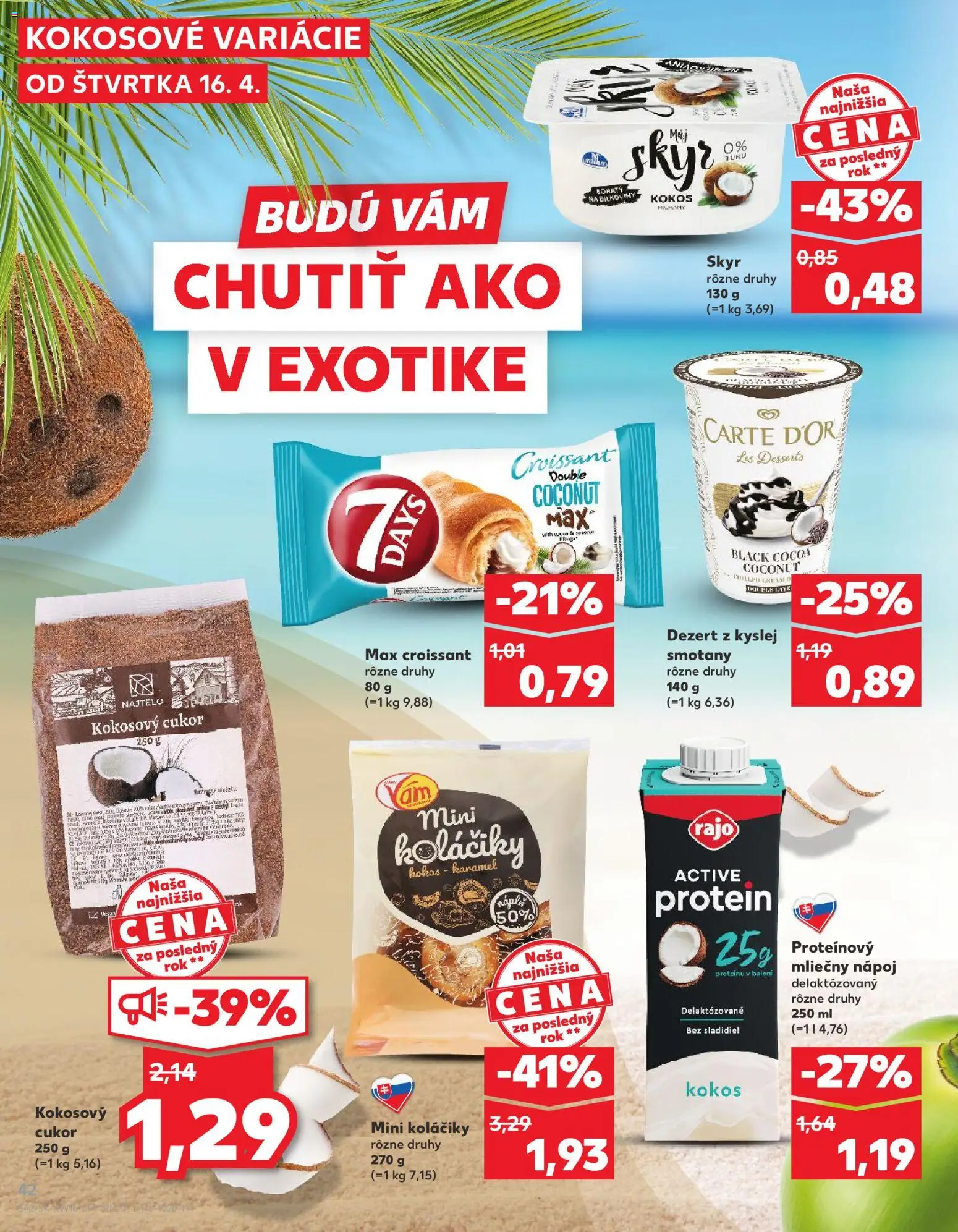 Kaufland SK akciós ujság - amely érvényes a következő dátumtól: 16.04.2026 | Oldal: 42 | Termékek: Croissant, Protein, Cukor