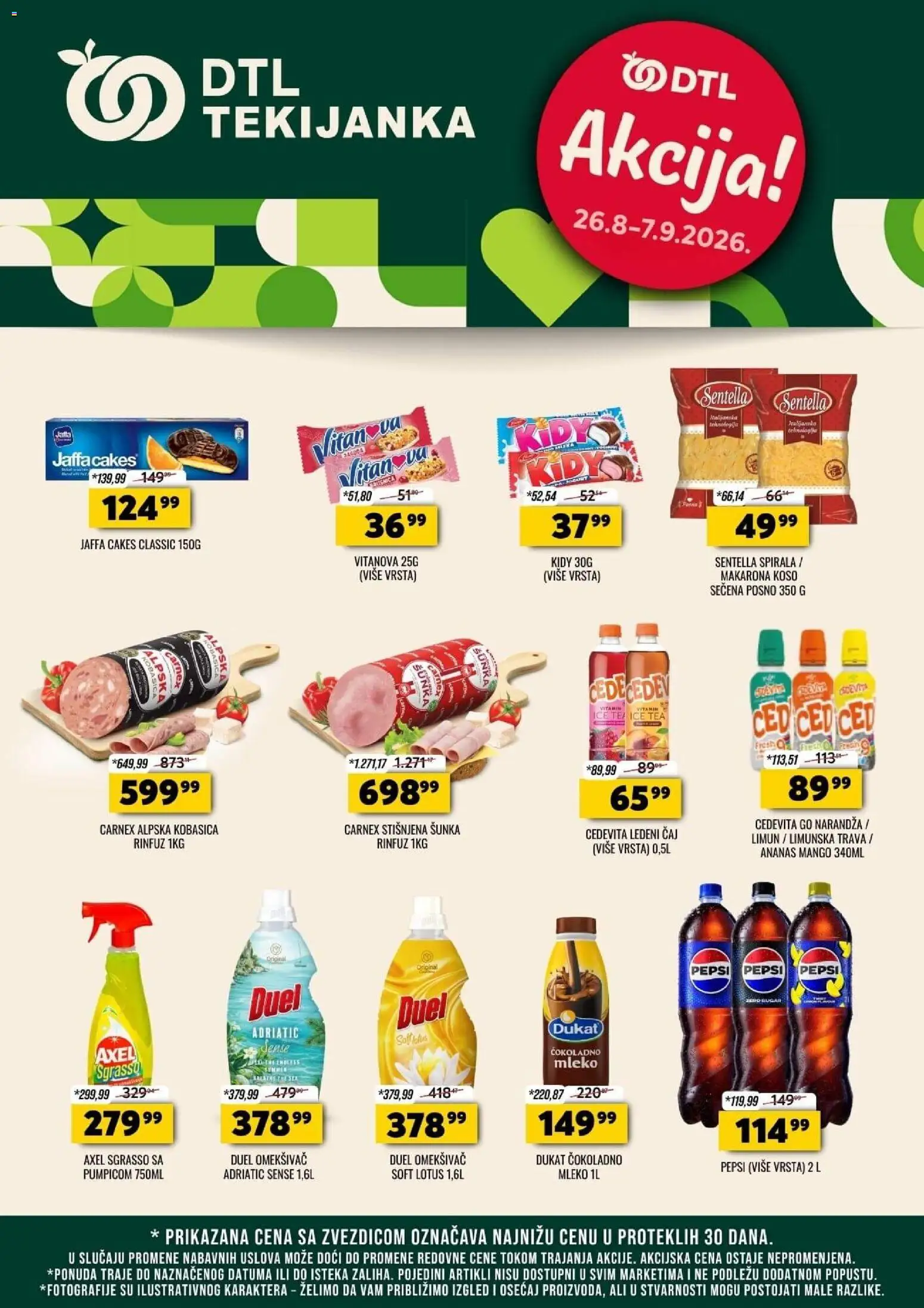 Tekijanka katalog - važi od 26.08.2026 | Strana: 1 | Proizvode: Ananas, Ice Tea, Šunka, Limun