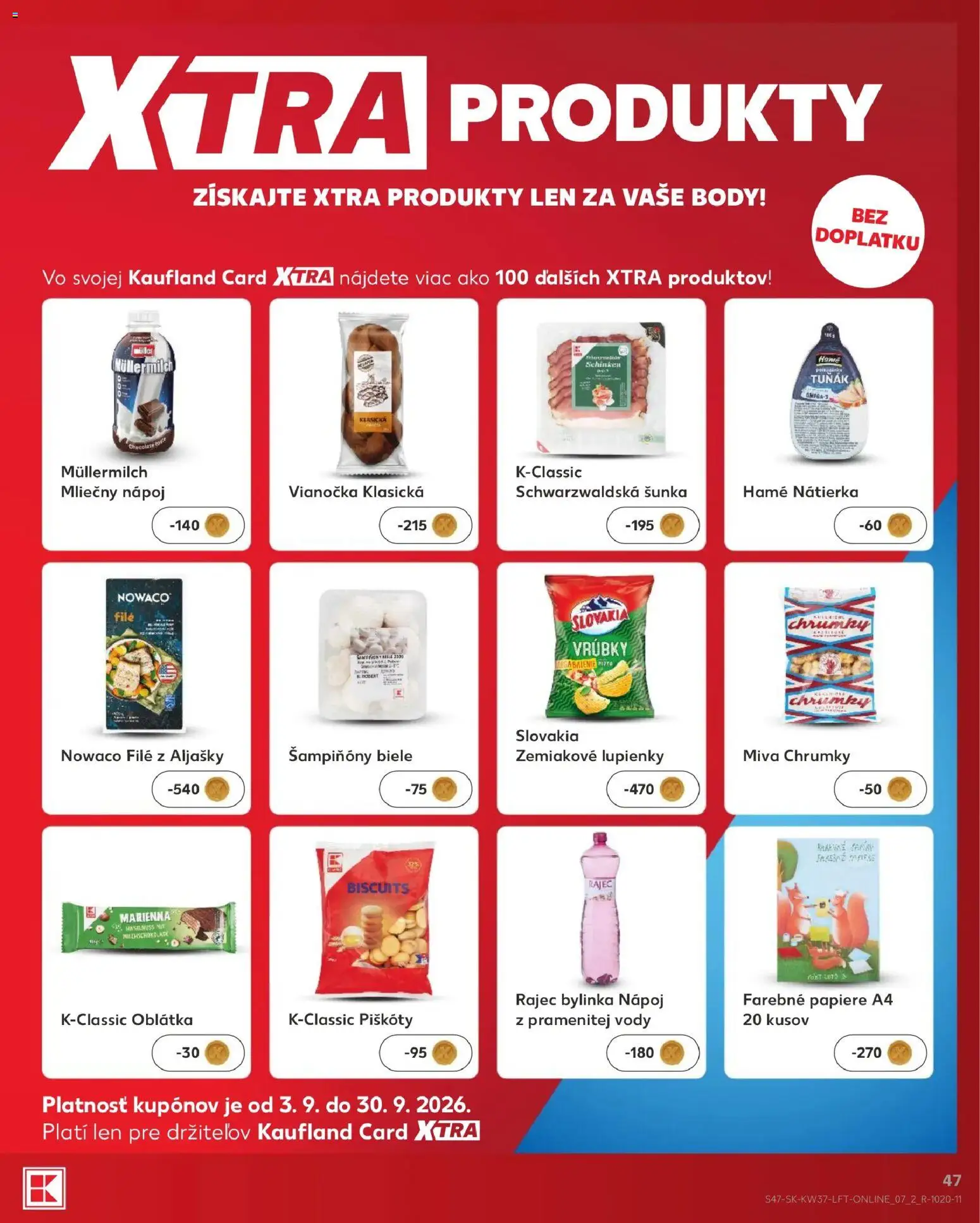 Nové Kaufland akcie – leták je platný od 10.09.2026 | Strana: 47 | Produkty: Šunka, Filé, Rajec, Šampiňóny