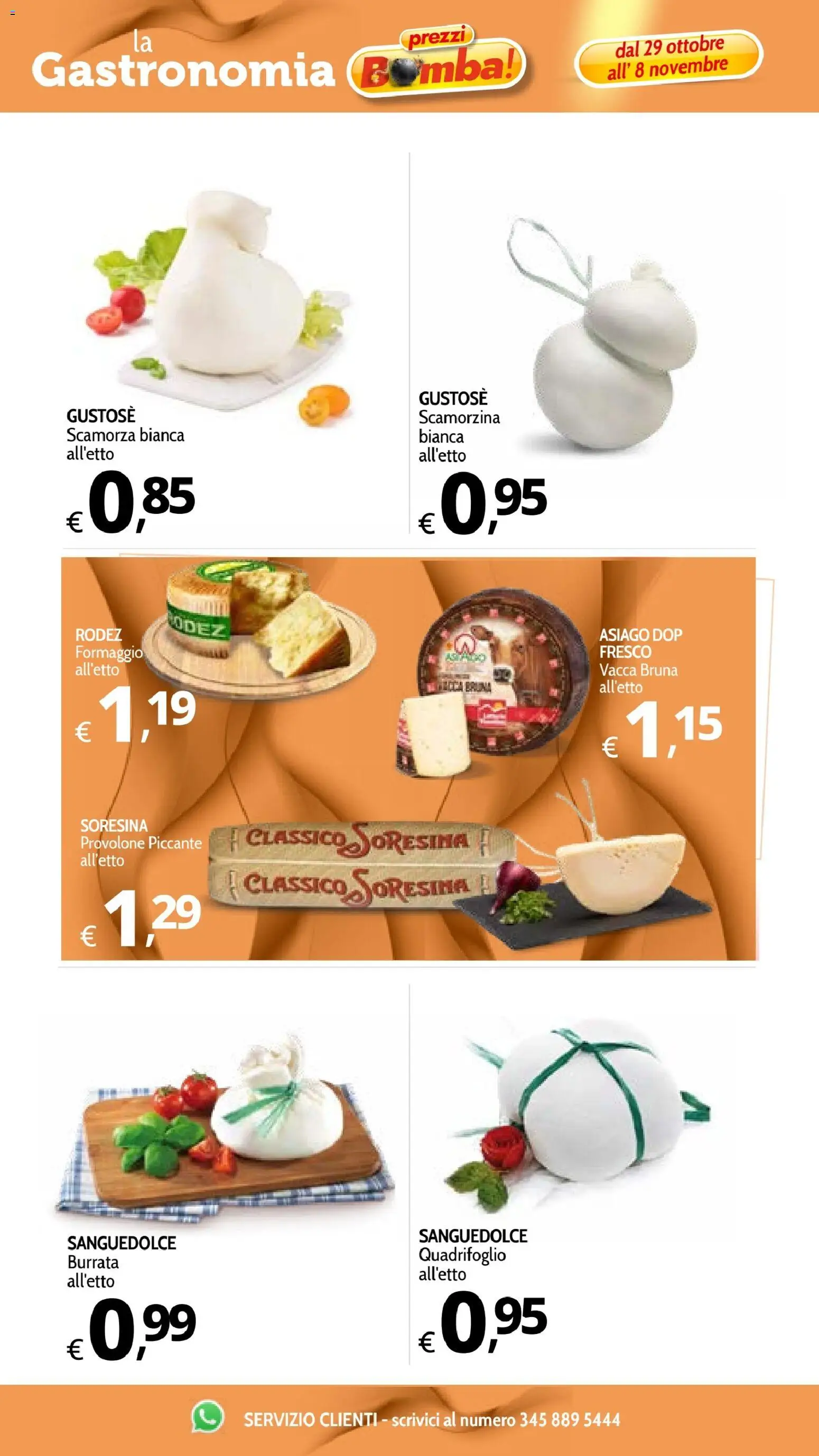 Volantino Primo Prezzo del 29/10/2026 | Pagina: 41 | Prodotti: Provolone, Formaggio, Formaggio fresco, Burrata