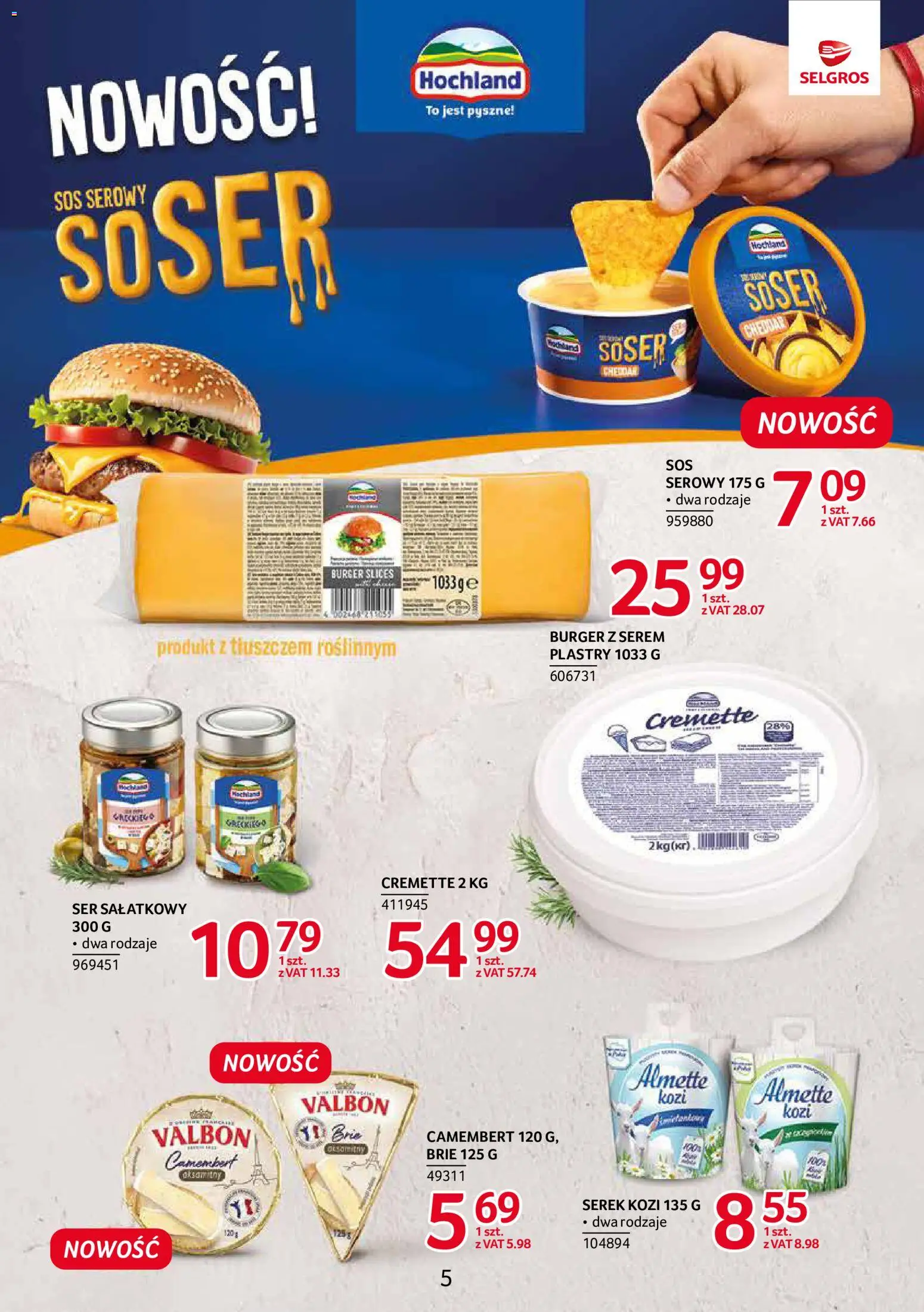 Selgros cash&carry gazetka - Markowe produkty od 10.09.2026 | Strona: 5 | Produkty: Serem, Serek, Ser, Burger
