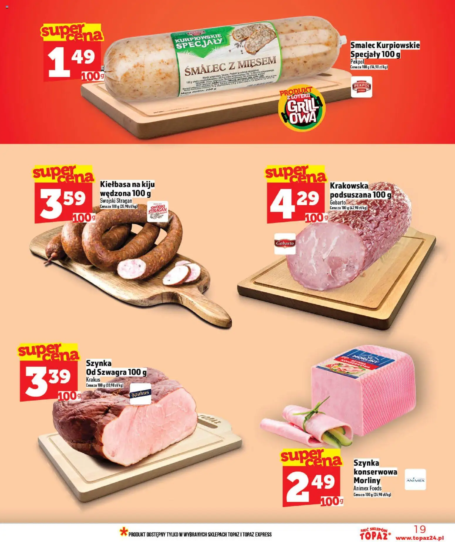 Topaz gazetka - MAZ od 07.05.2026 | Strona: 19 | Produkty: Kiełbasa, Grill, Szynka