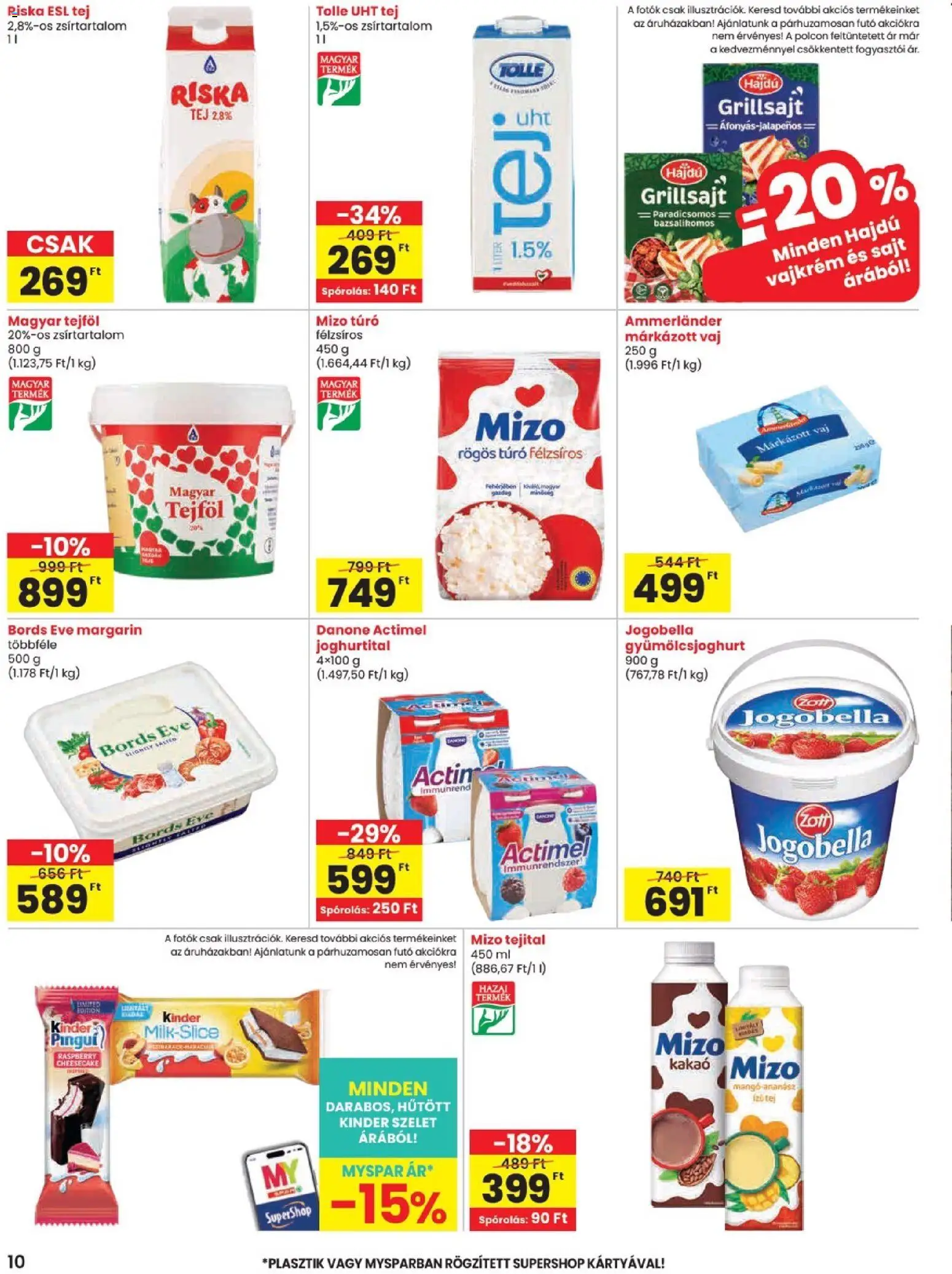 Spar akciós ujság - amely érvényes a következő dátumtól: 2026.07.09. | Oldal: 10 | Termékek: Actimel, Rögös túró, Gyümölcsjoghurt, Mangó