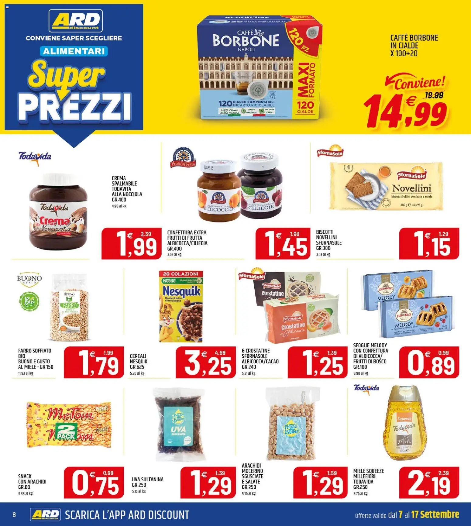 Volantino ARD Discount del 07/09/2026 | Pagina: 8 | Prodotti: Cereali, Frutta, Arachidi, Miele