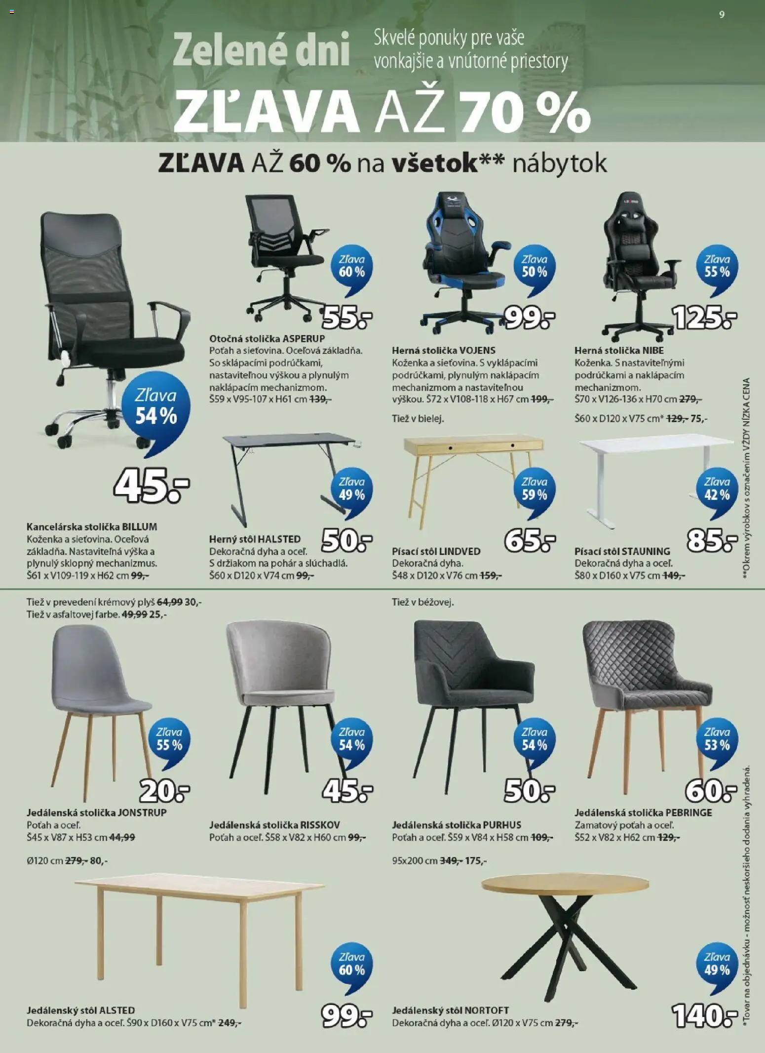 Nové JYSK akcie – leták je platný od 20.05.2026 | Strana: 9 | Produkty: Nábytok, Kancelárska stolička, Jedálenská stolička, Herná stolička