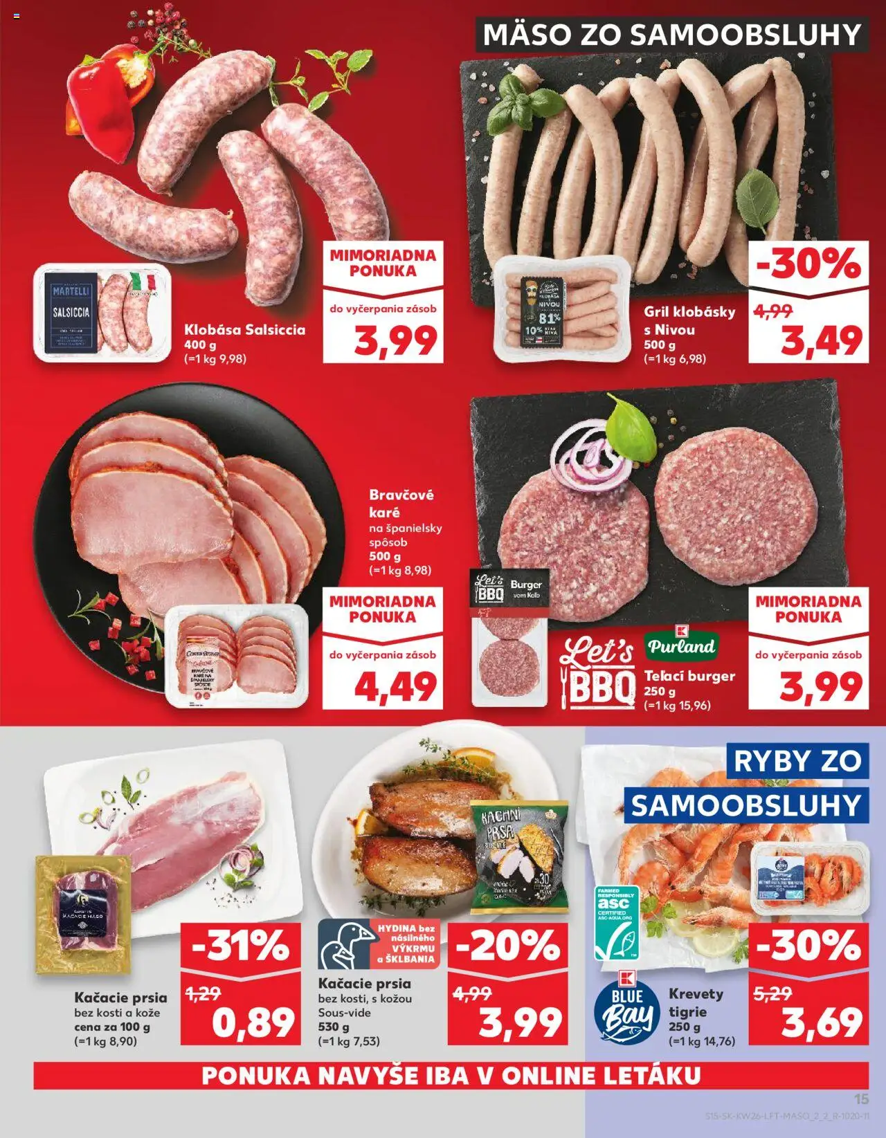 Nové Kaufland akcie – leták je platný od 26.06.2025 | Strana: 15 | Produkty: Gril, Krevety, Kačacie prsia, Ryby