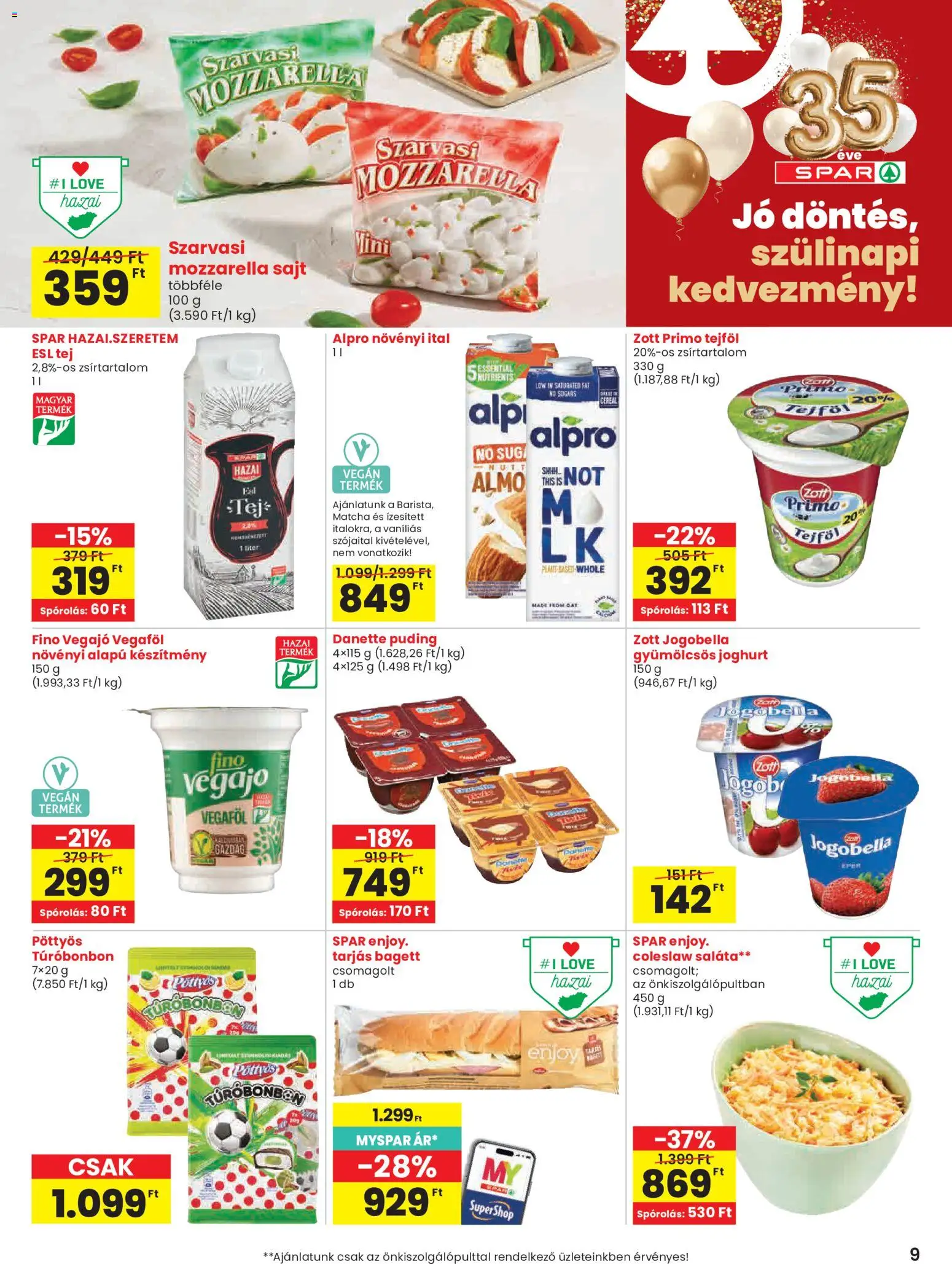 Spar akciós ujság - amely érvényes a következő dátumtól: 2026.07.23. | Oldal: 9 | Termékek: Alpro, Bagett, Vegán, Saláta