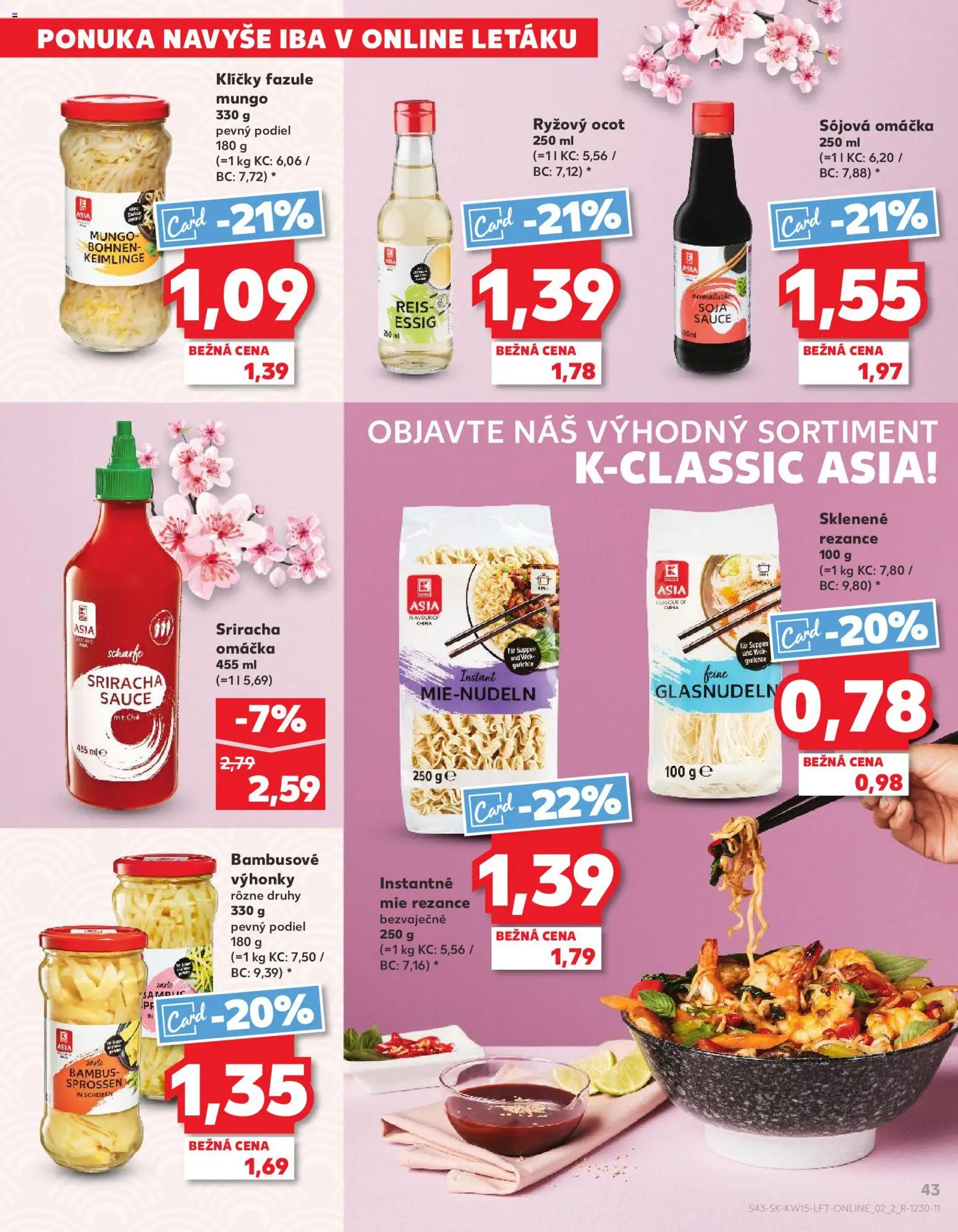 Nové Kaufland akcie – leták je platný od 09.04.2026 | Strana: 43 | Produkty: Ryžový ocot, Rezance, Omáčka, Ocot