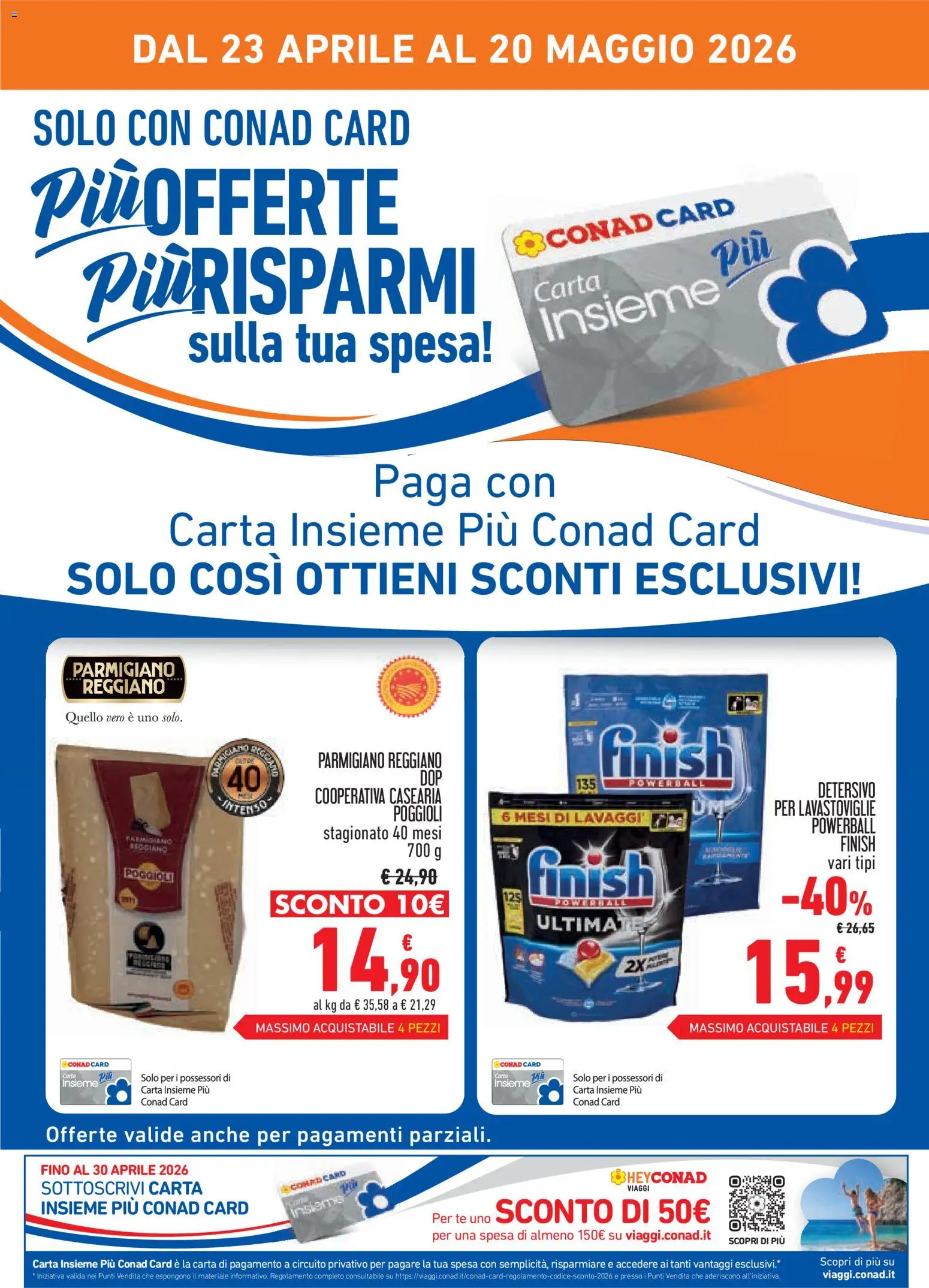 Volantino Conad del 23.04.2026 | Pagina: 2 | Prodotti: Tè, Detersivo per lavastoviglie, Parmigiano reggiano, Parmigiano