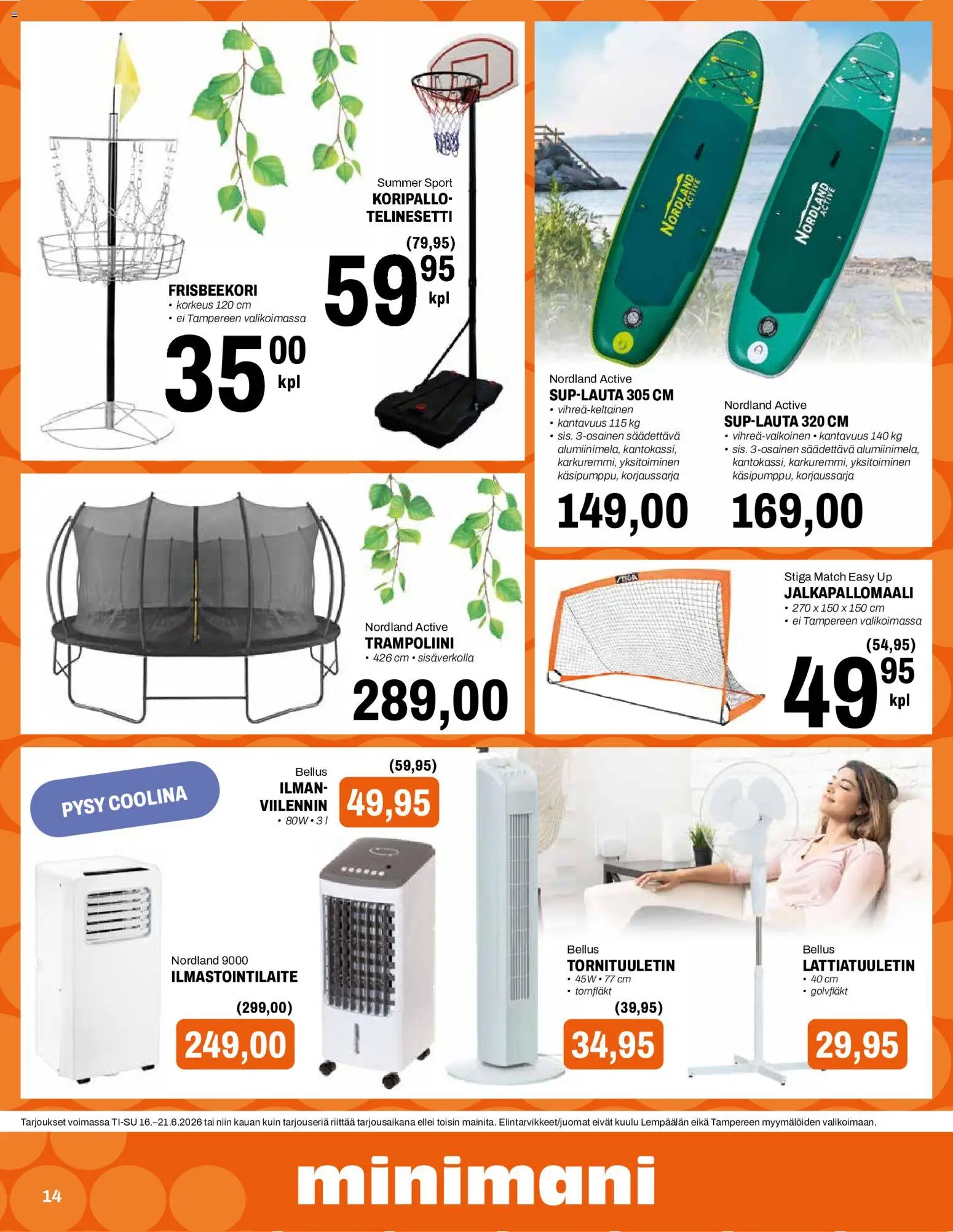 Minimani tarjoukset – voimassa 16.06.2026 alkaen | Sivu: 14 | Tuotteet: Jalkapallomaali, Koripallo, Trampoliini, Lattiatuuletin