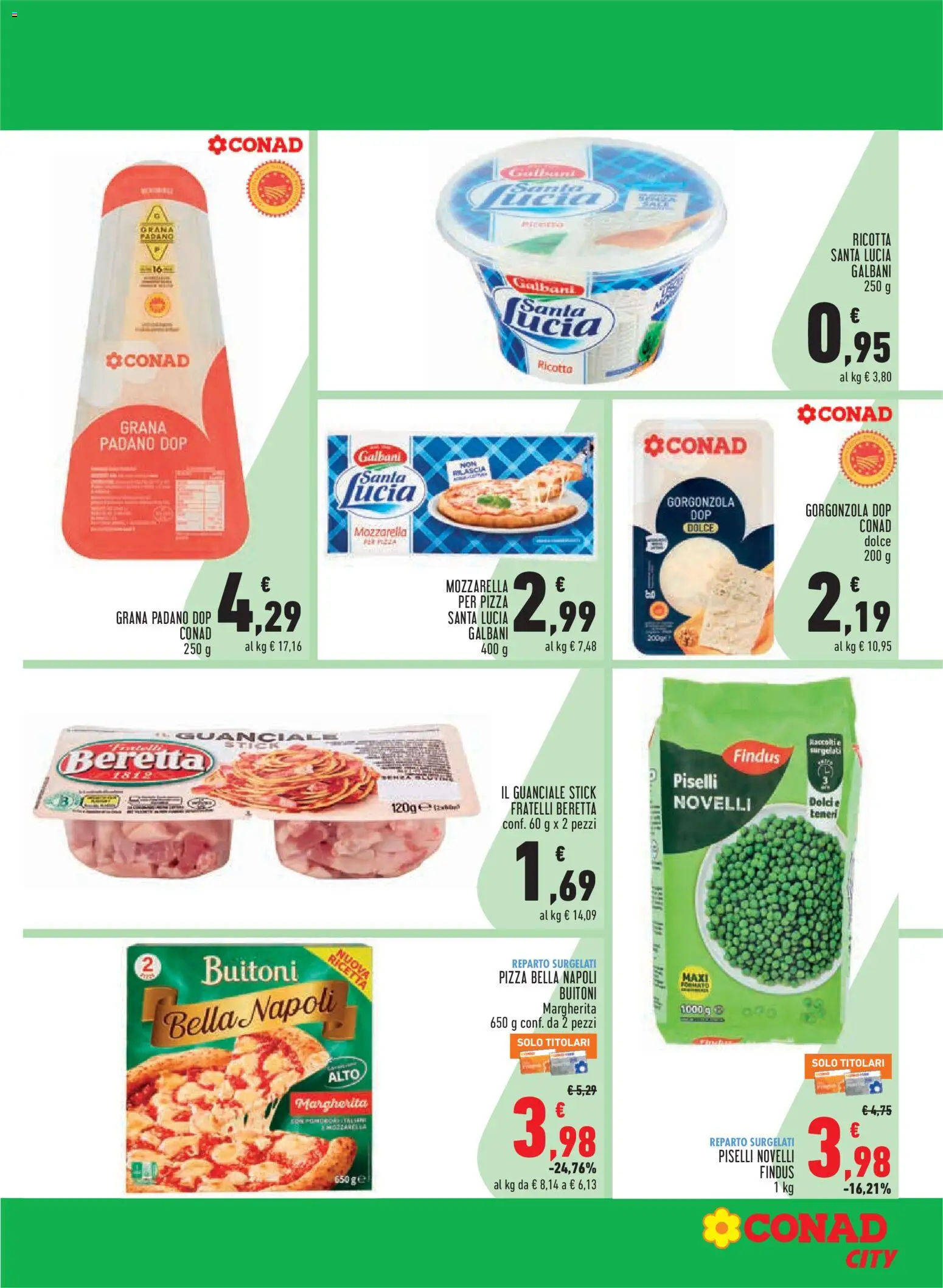 Volantino Conad del 08/10/2026 | Pagina: 19 | Prodotti: Pizza, Mozzarella, Piselli, Grana Padano