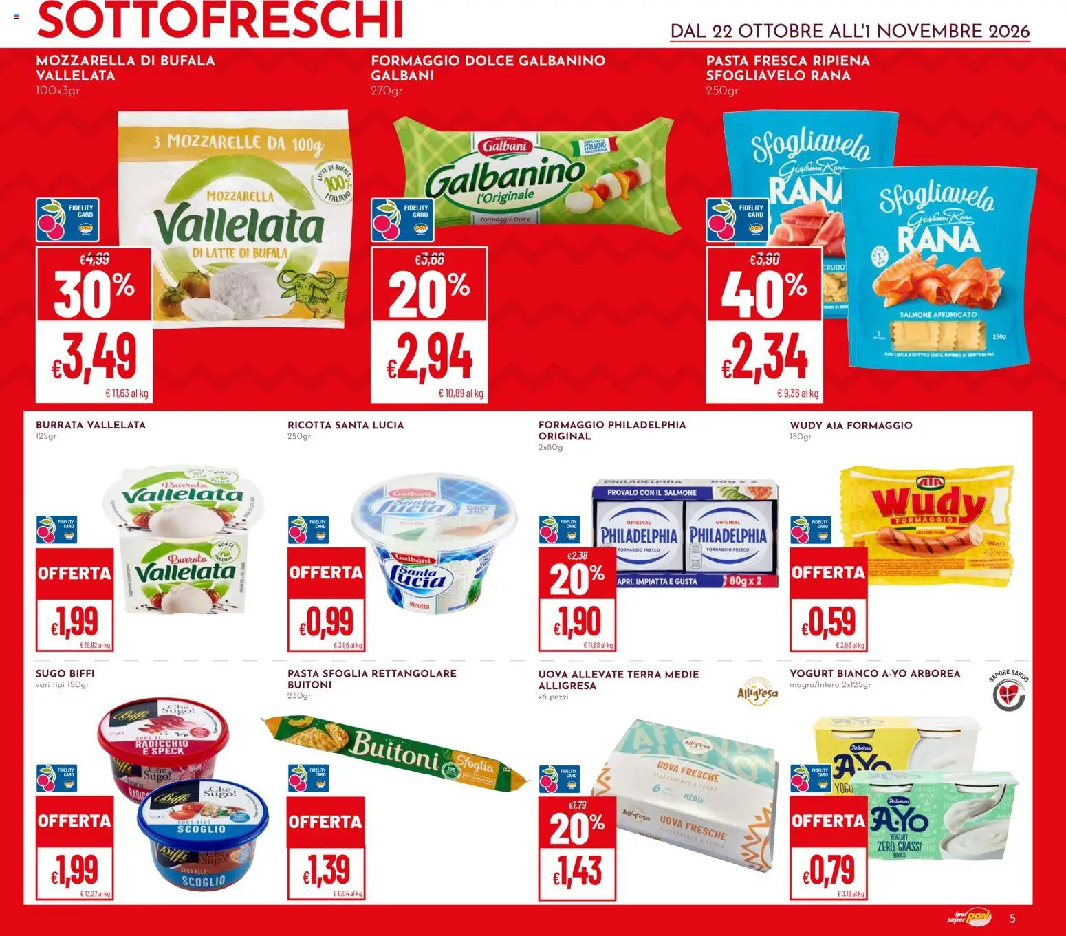 Volantino Pan del 22/10/2026 | Pagina: 5 | Prodotti: Formaggio Philadelphia, Pasta sfoglia, Mozzarella di bufala, Sugo