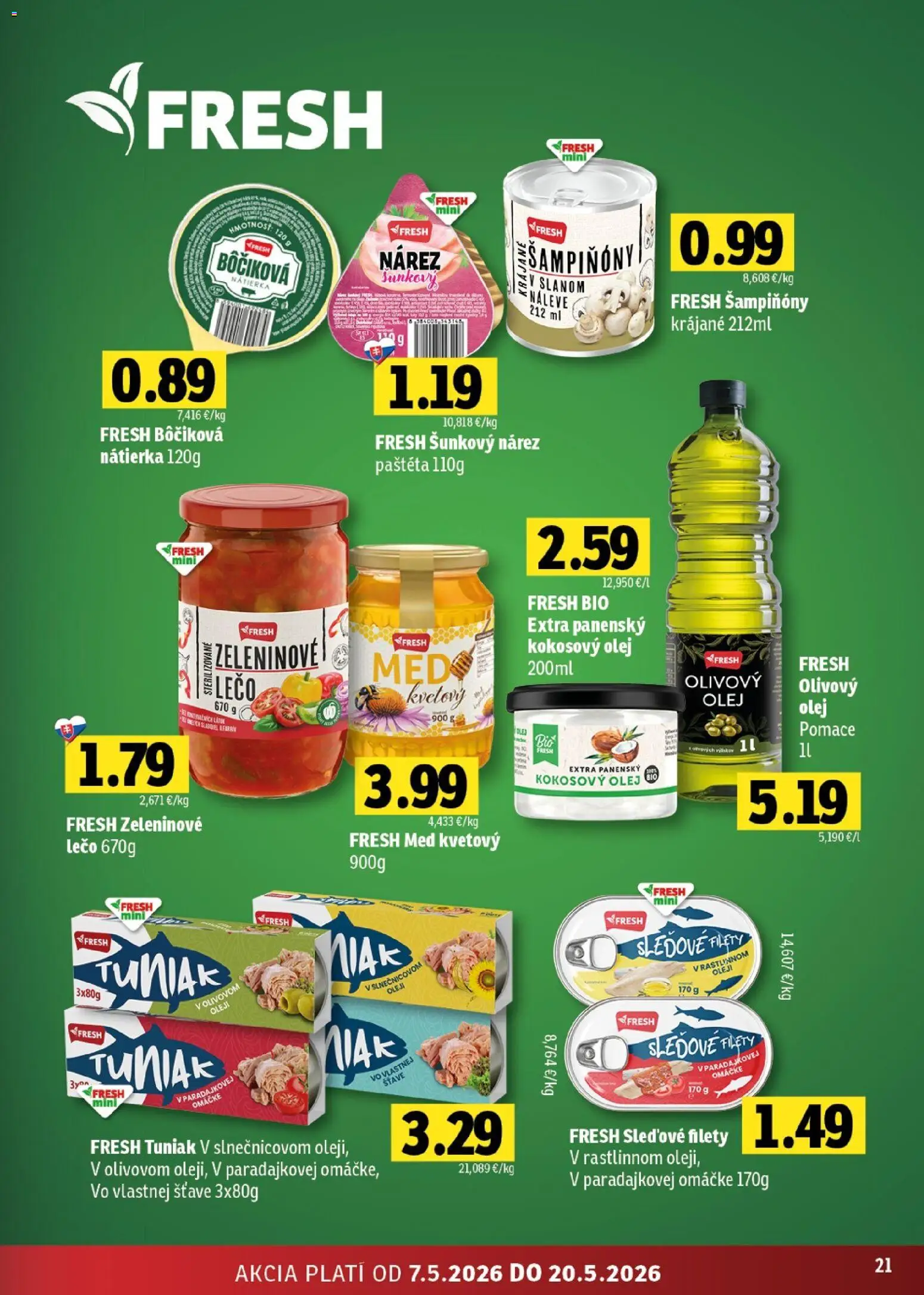 Nové Fresh akcie – leták je platný od 07.05.2026 | Strana: 21 | Produkty: Olej, Tuniak, Med