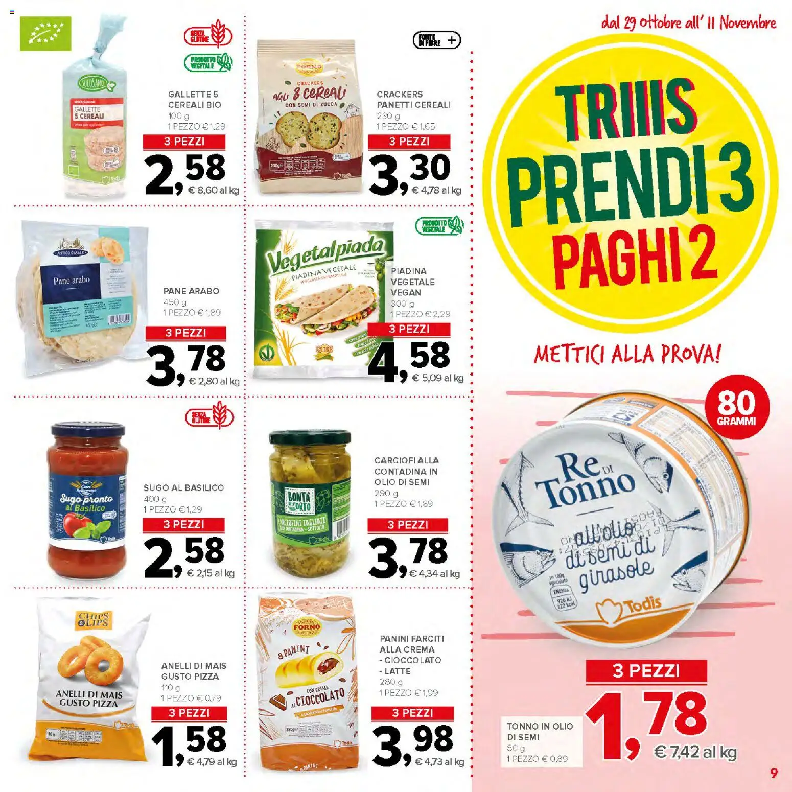 Volantino Todis del 29/10/2026 | Pagina: 9 | Prodotti: Pane, Cioccolato, Basilico, Sugo