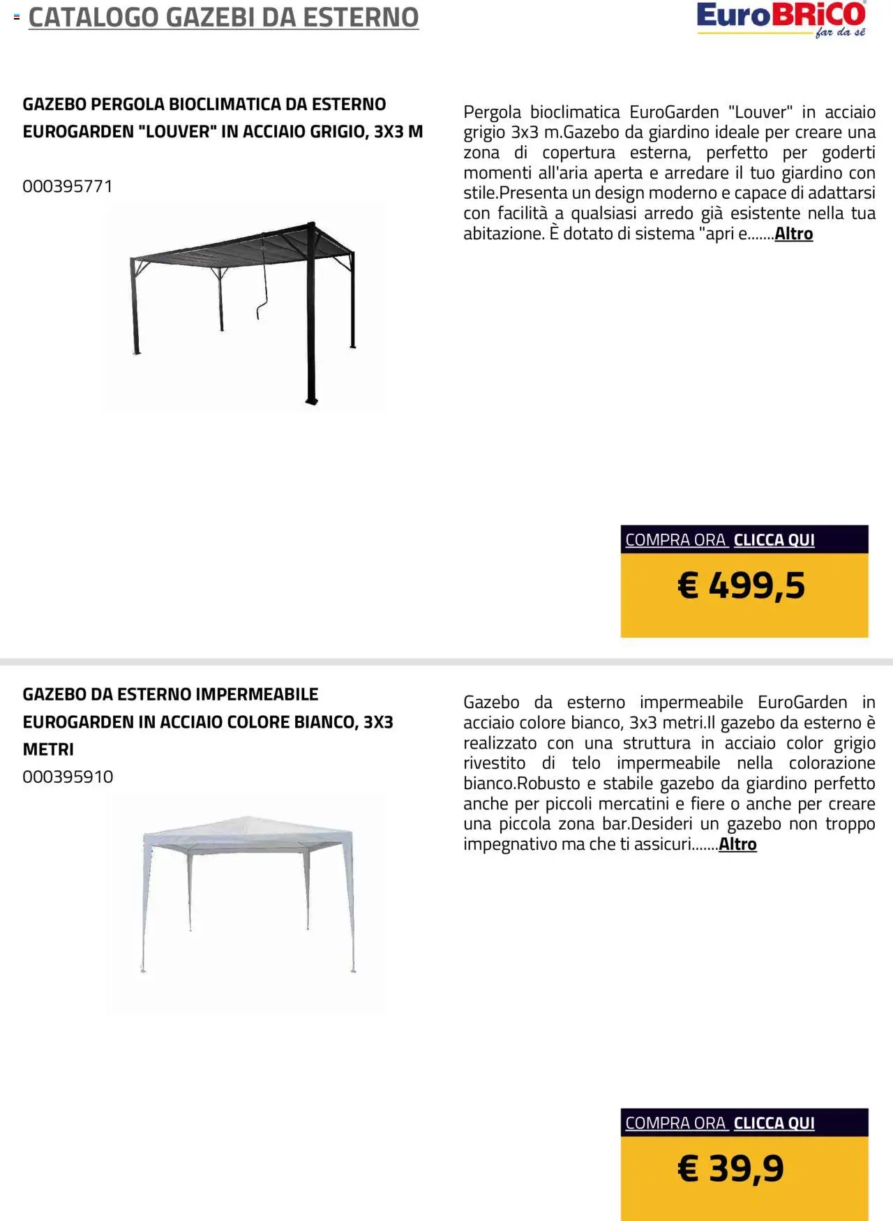 Volantino Eurobrico del 23.07.2025 | Pagina: 8 | Prodotti: Gazebo, Pergola