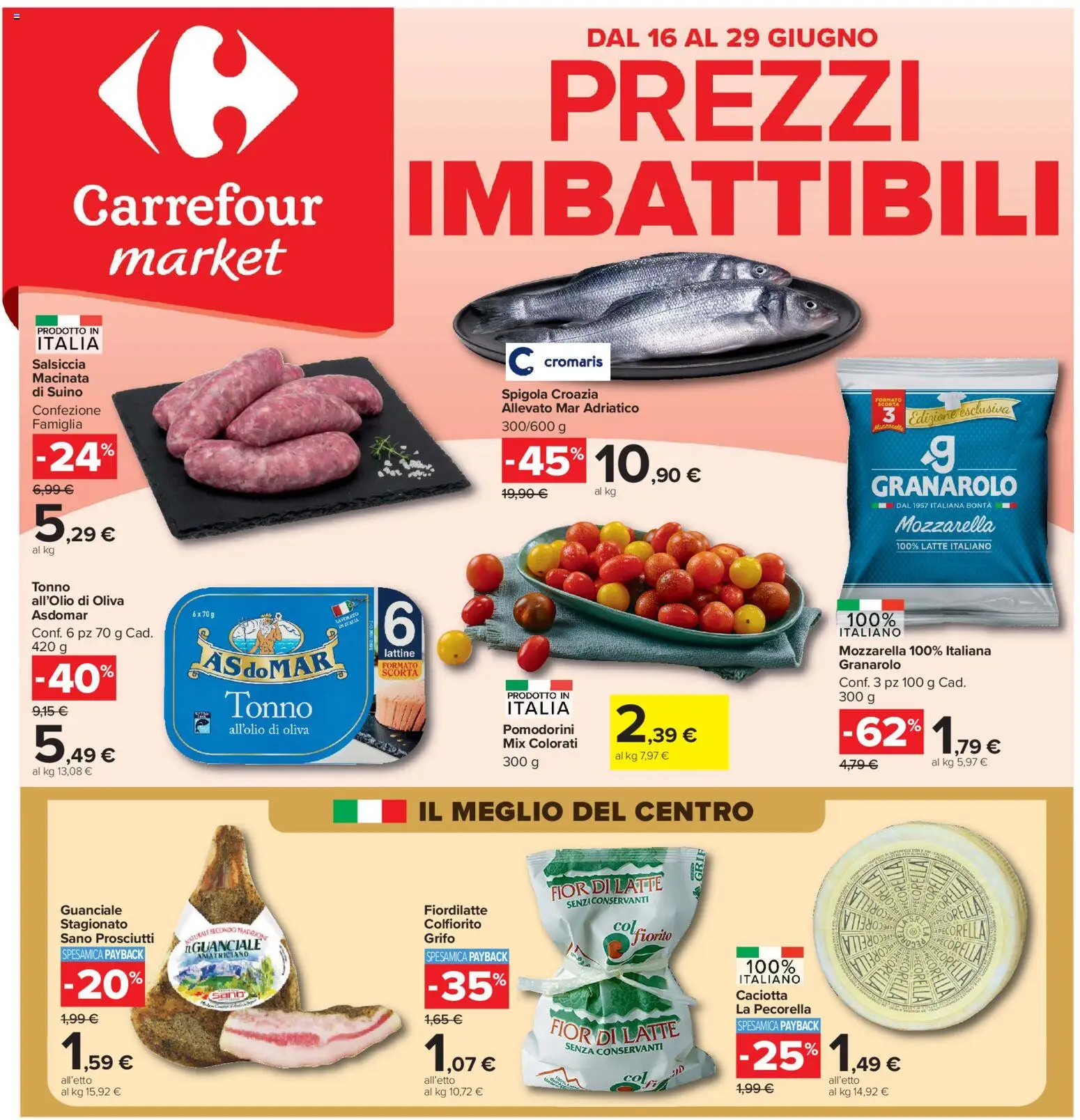Volantino Carrefour del 16.06.2026 | Pagina: 1 | Prodotti: Pomodorini, Suino, Tonno, Spigola