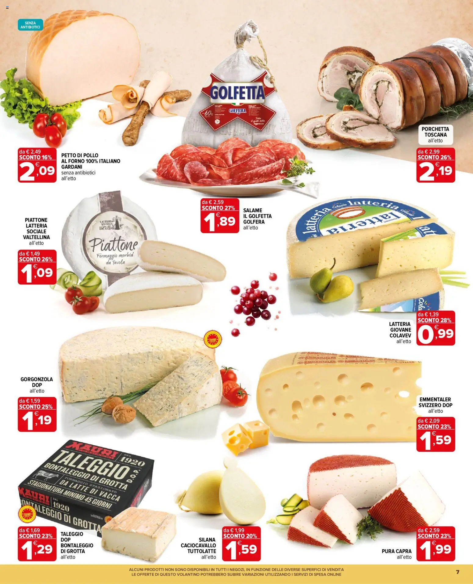 Volantino Iperal del 29/07/2026 | Pagina: 7 | Prodotti: Porchetta, Latte, Forno, Gorgonzola