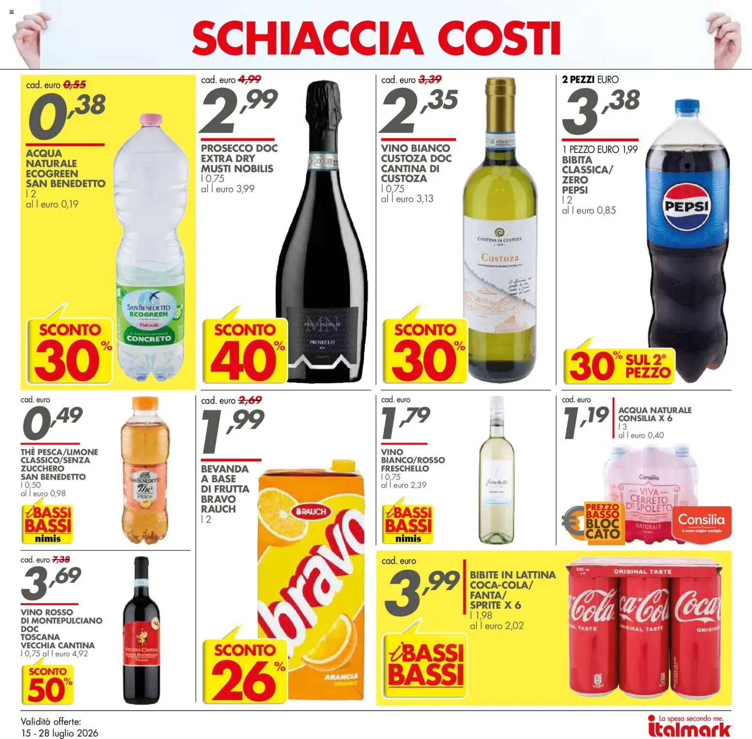 Volantino Italmark del 15/07/2026 | Pagina: 13 | Prodotti: Acqua, Pesca, The, Bibite