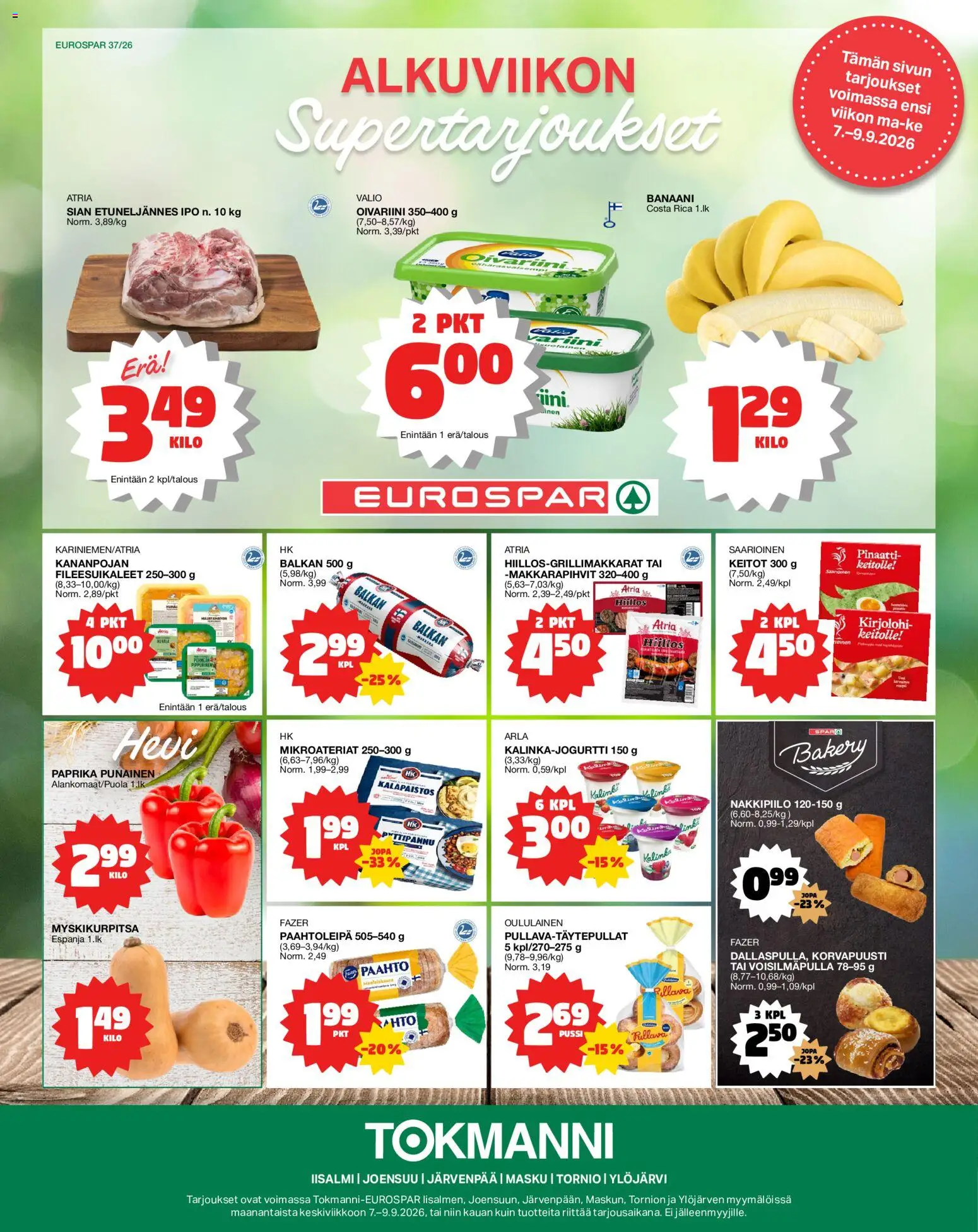 Tokmanni - Eurospar – voimassa 07/09/2026 alkaen | Sivu: 1 | Tuotteet: Kirjolohi, Paahtoleipä, Paprika, Pinaatti