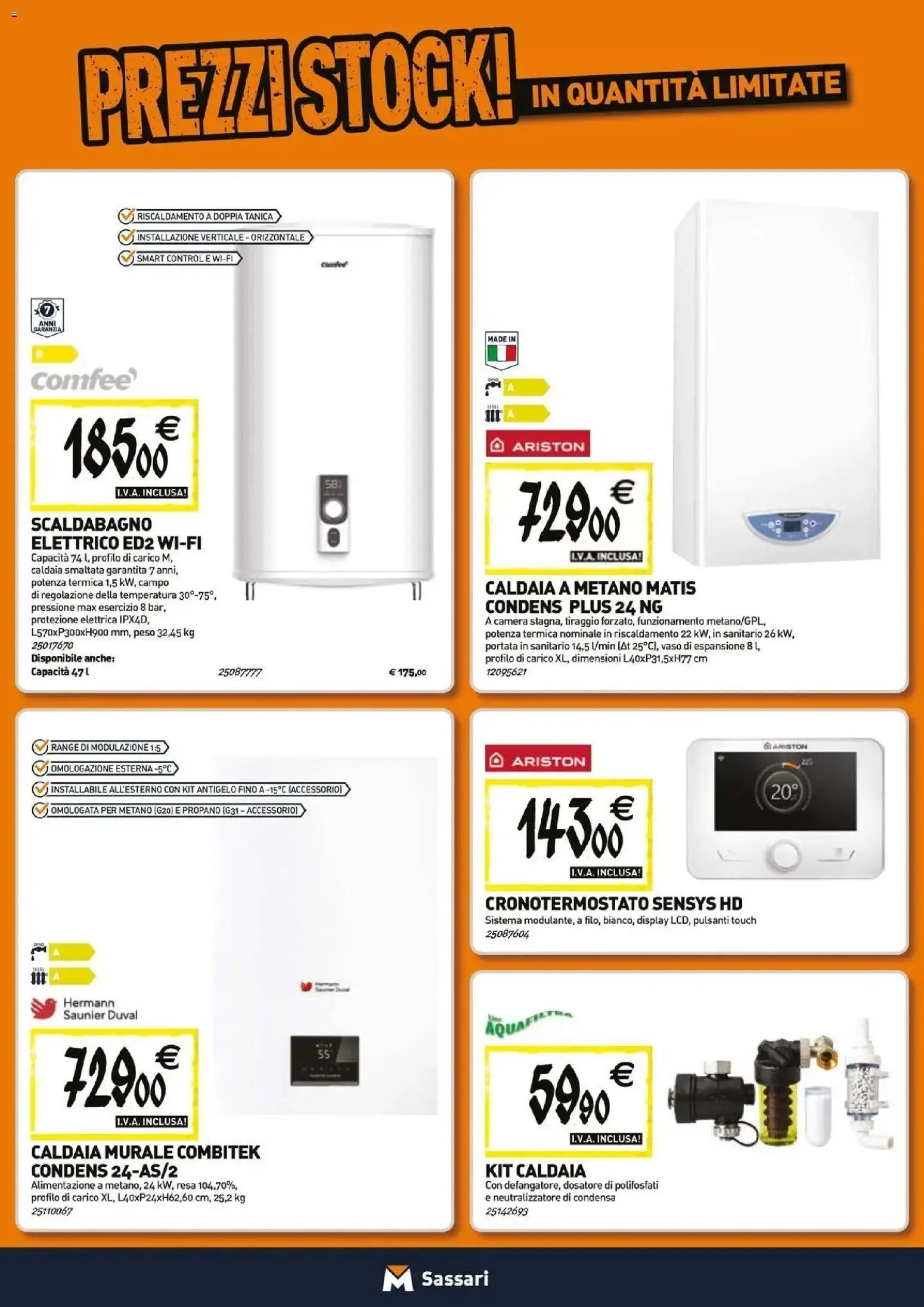 Nuovo TECNOMAT catalogo Sassari dal 27/08/2026 > offerte anteprima 🛍️ | Pagina: 7 | Prodotti: Scaldabagno, Caldaia, Tanica, Vaso