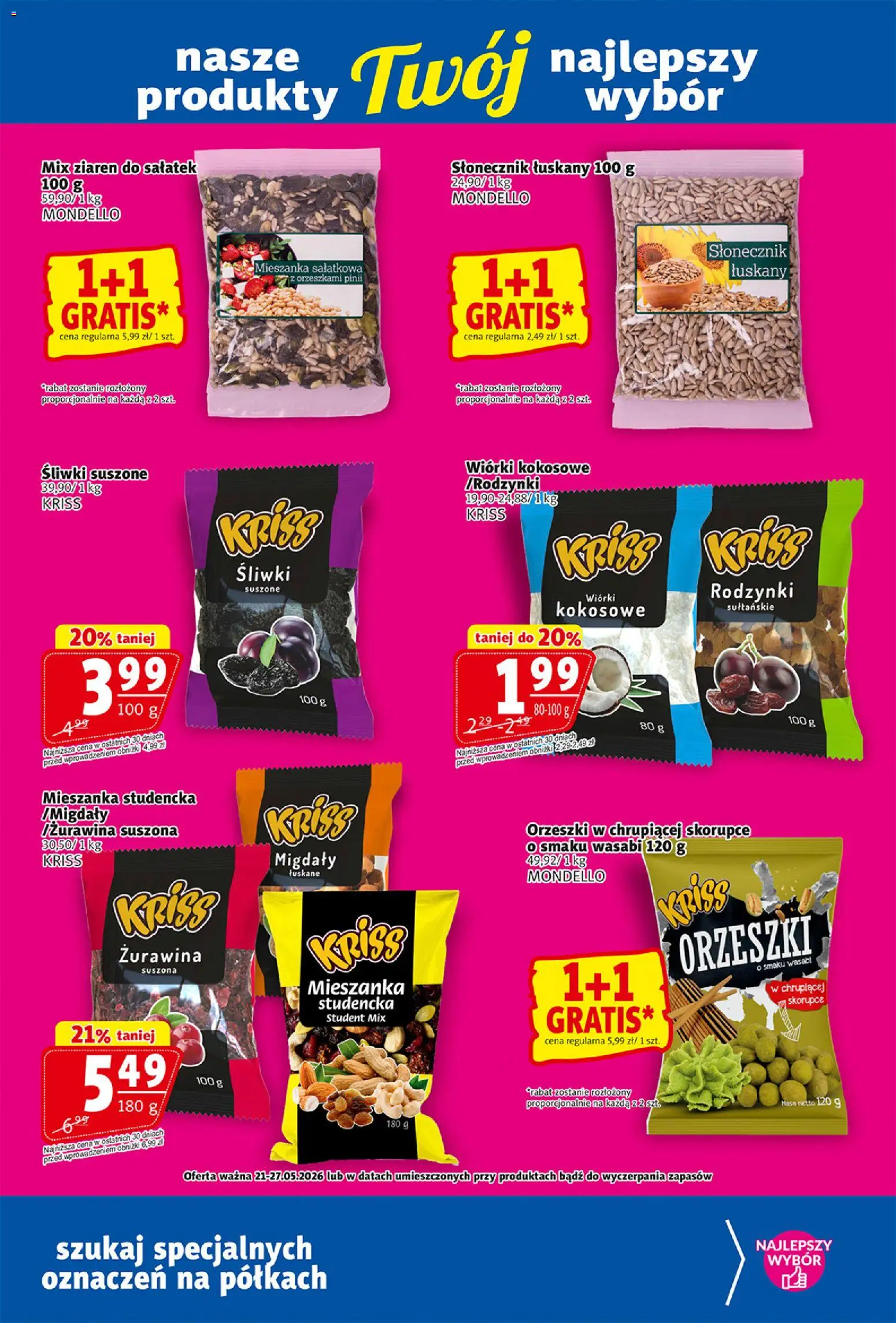 Prim Market gazetka od 21.05.2026 | Strona: 17 | Produkty: Wiórki kokosowe, Żurawina, Śliwki suszone, Rodzynki