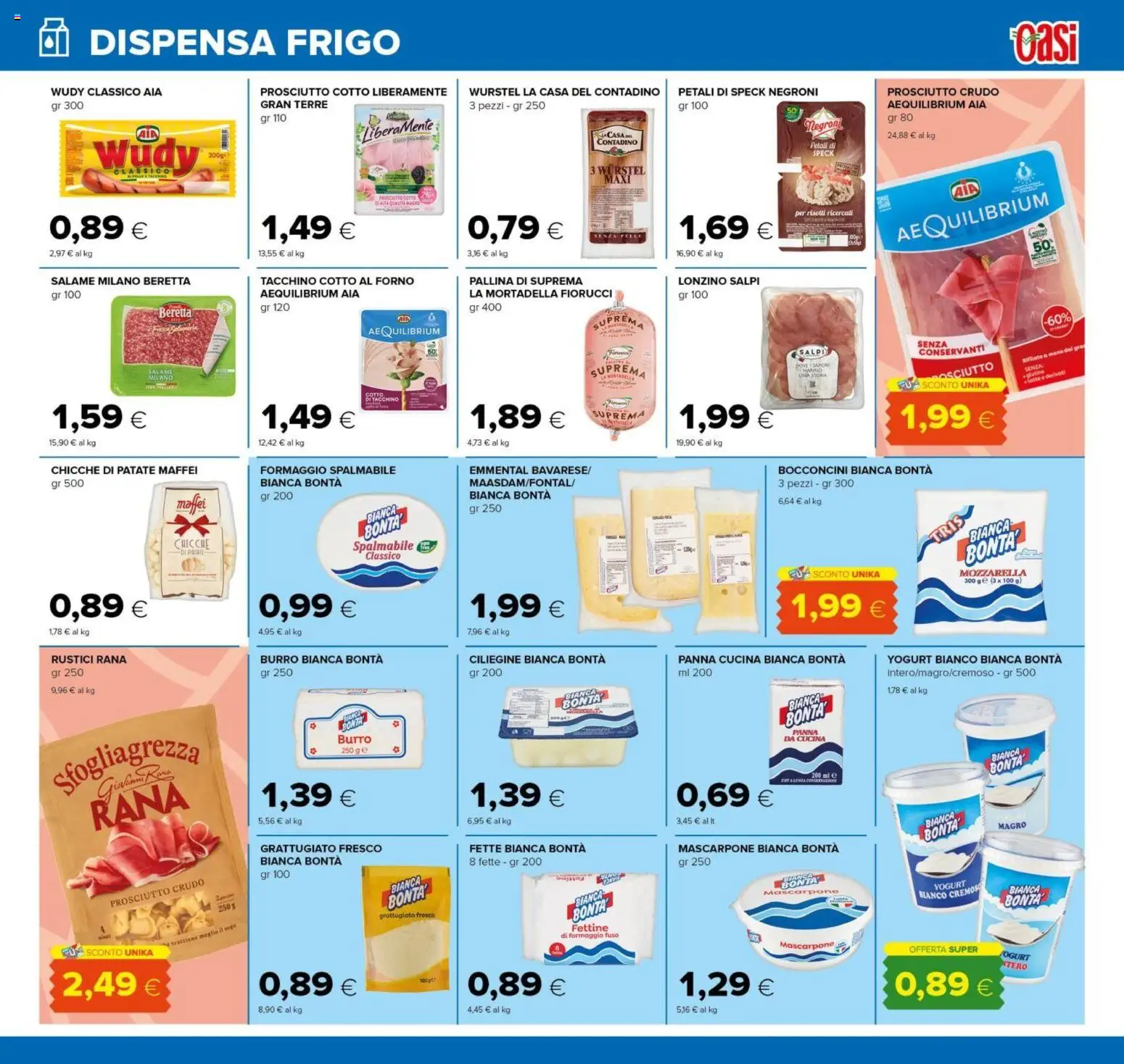 Volantino Oasi del 21/08/2026 | Pagina: 13 | Prodotti: Speck, Salame, Forno, Rustici