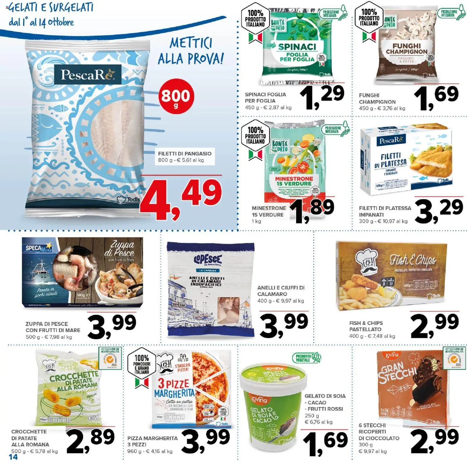 Volantino Todis del 01/10/2026 | Pagina: 14 | Prodotti: Cioccolato, Pizza, Verdure, Pomodori