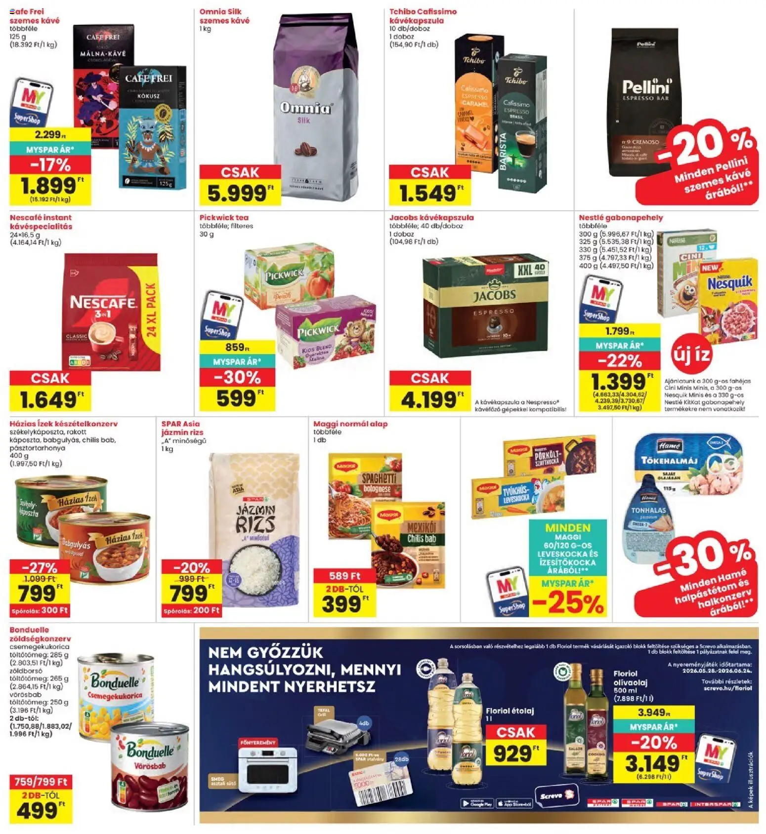 Interspar akciós ujság - amely érvényes a következő dátumtól: 28.05.2026 | Oldal: 25 | Termékek: Tőkehalmáj, Kávéfőző, Cafissimo, Rizs