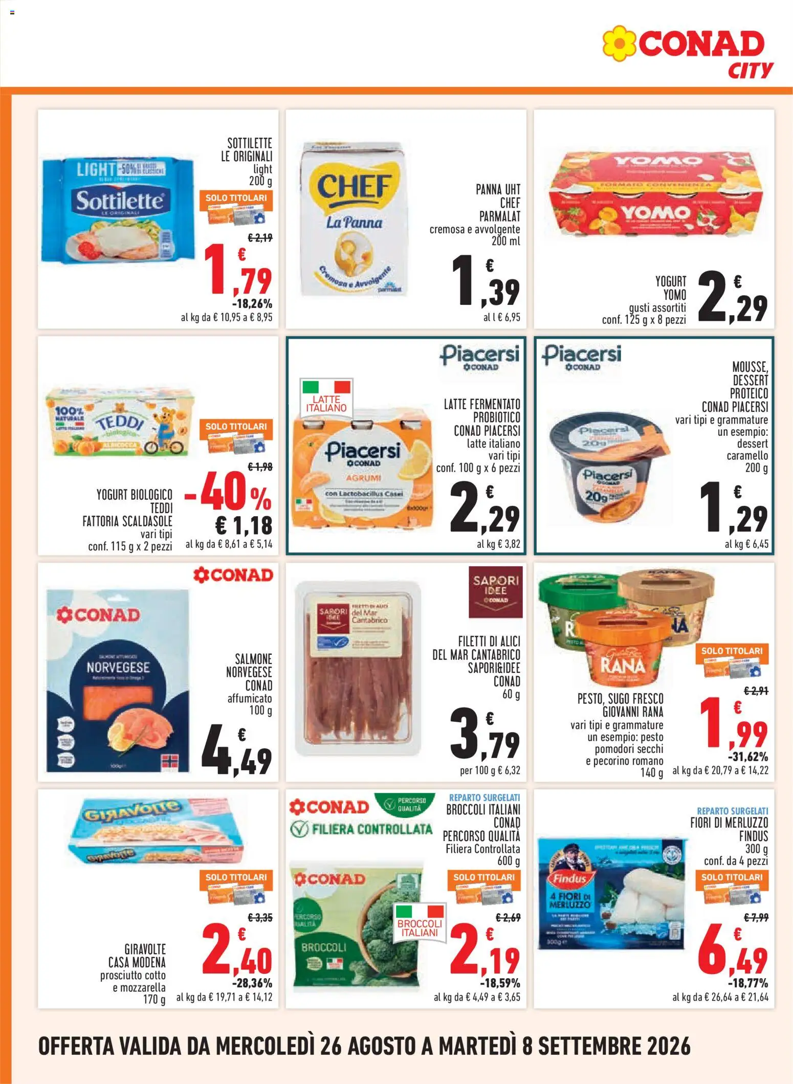 Volantino Conad del 26/08/2026 | Pagina: 8 | Prodotti: Prosciutto Cotto, Salmone, Agrumi, Pecorino Romano