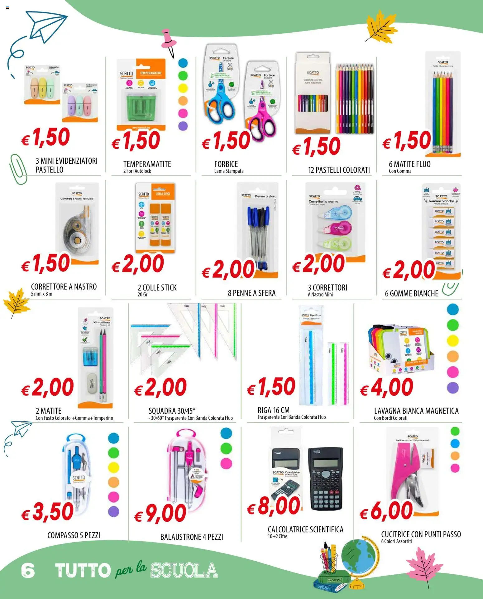 Volantino Galassia del 17/08/2026 | Pagina: 6 | Prodotti: Forbice, Colla, Pastelli, Penne