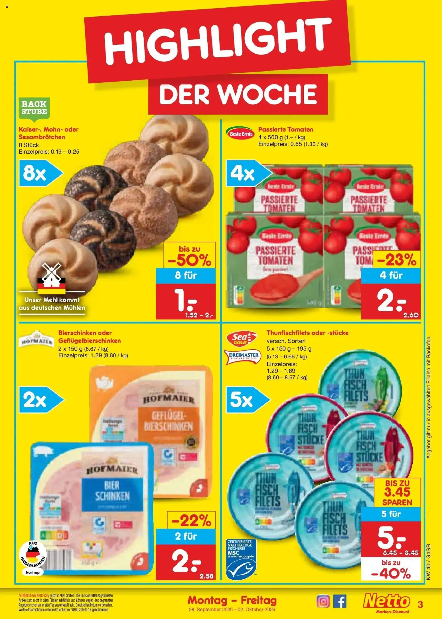 Netto Marken-Discount Prospekt Oldenburg – gültig ab 28.09.2026 | Seite: 3 | Produkte: Mehl, Bier, Tomaten, Schinken