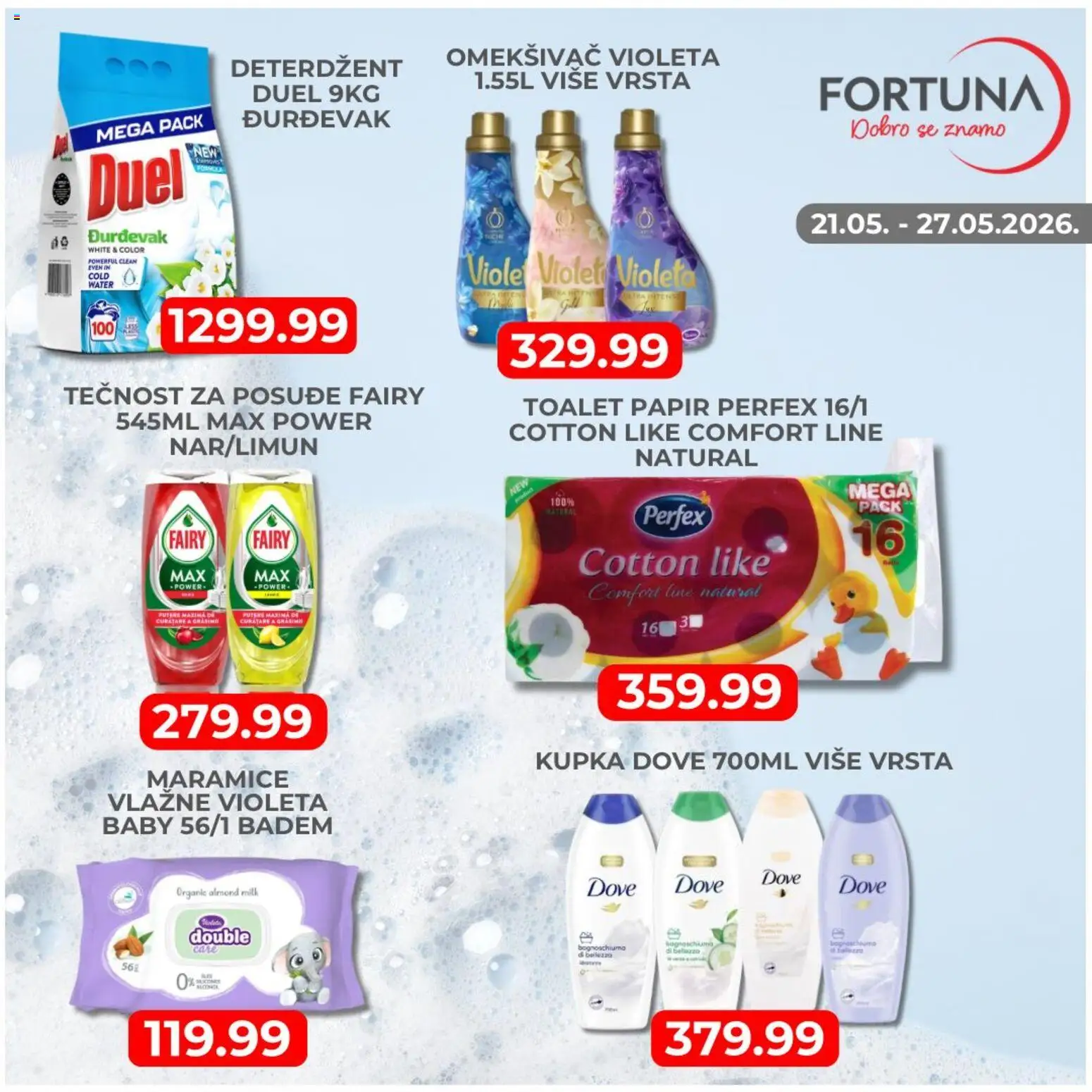 Fortuna Market katalog - važi od 21.05.2026 | Strana: 6 | Proizvode: Toalet papir, Badem, Dove