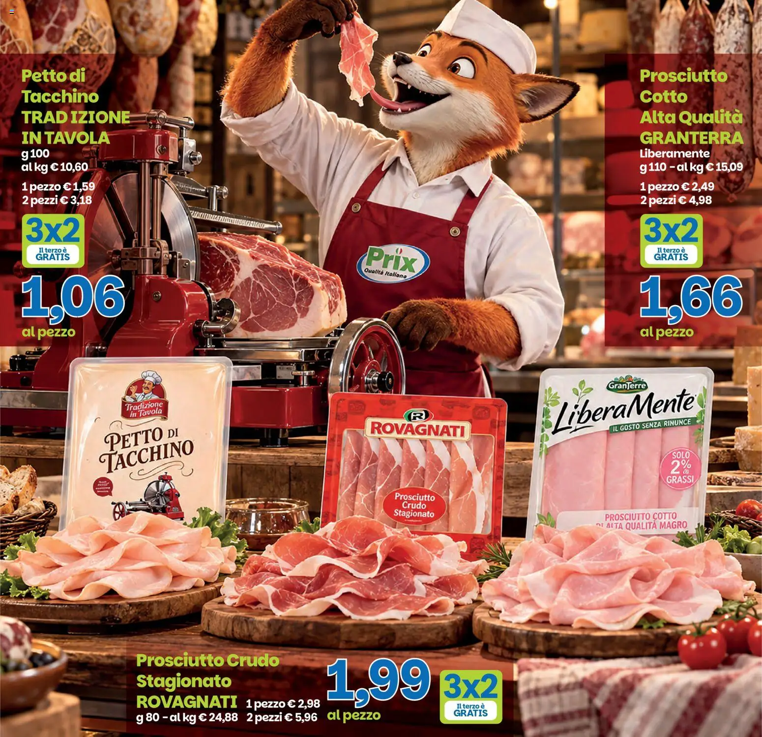 Volantino Prix del 06/10/2026 | Pagina: 5 | Prodotti: Prosciutto Crudo, Prosciutto Cotto, Tacchino, Petto di tacchino