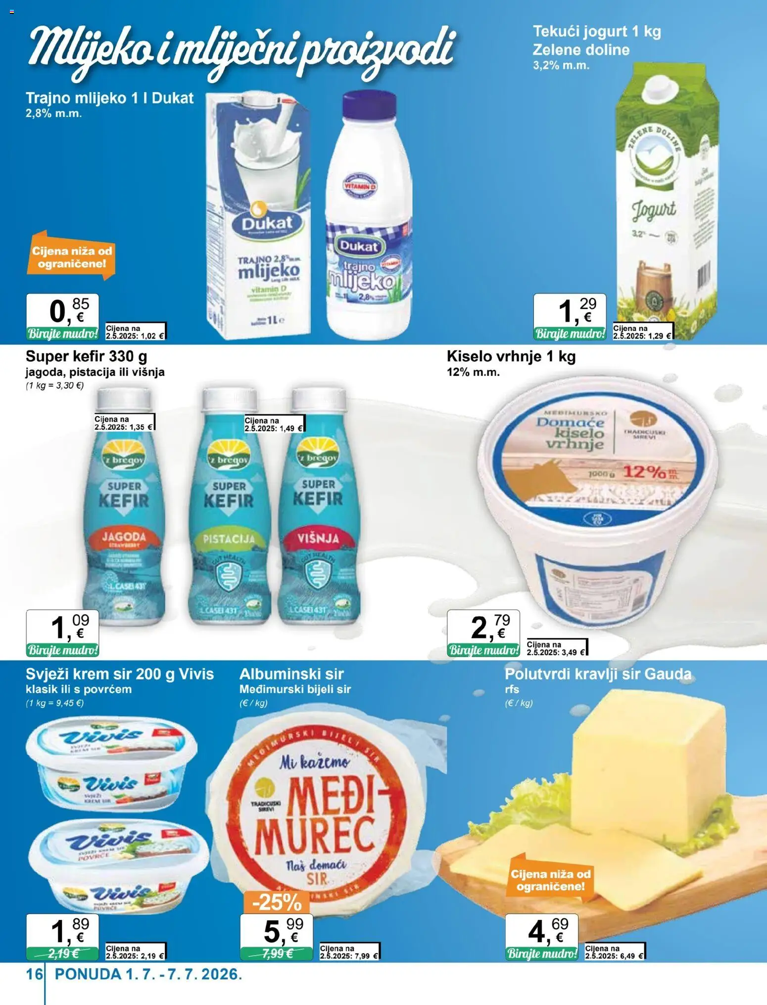 KTC katalog | vrijedi od 01.07.2026 | Stranica: 16 | Proizvodi: Mlijeko, Jogurt, Kiselo vrhnje, Čaše