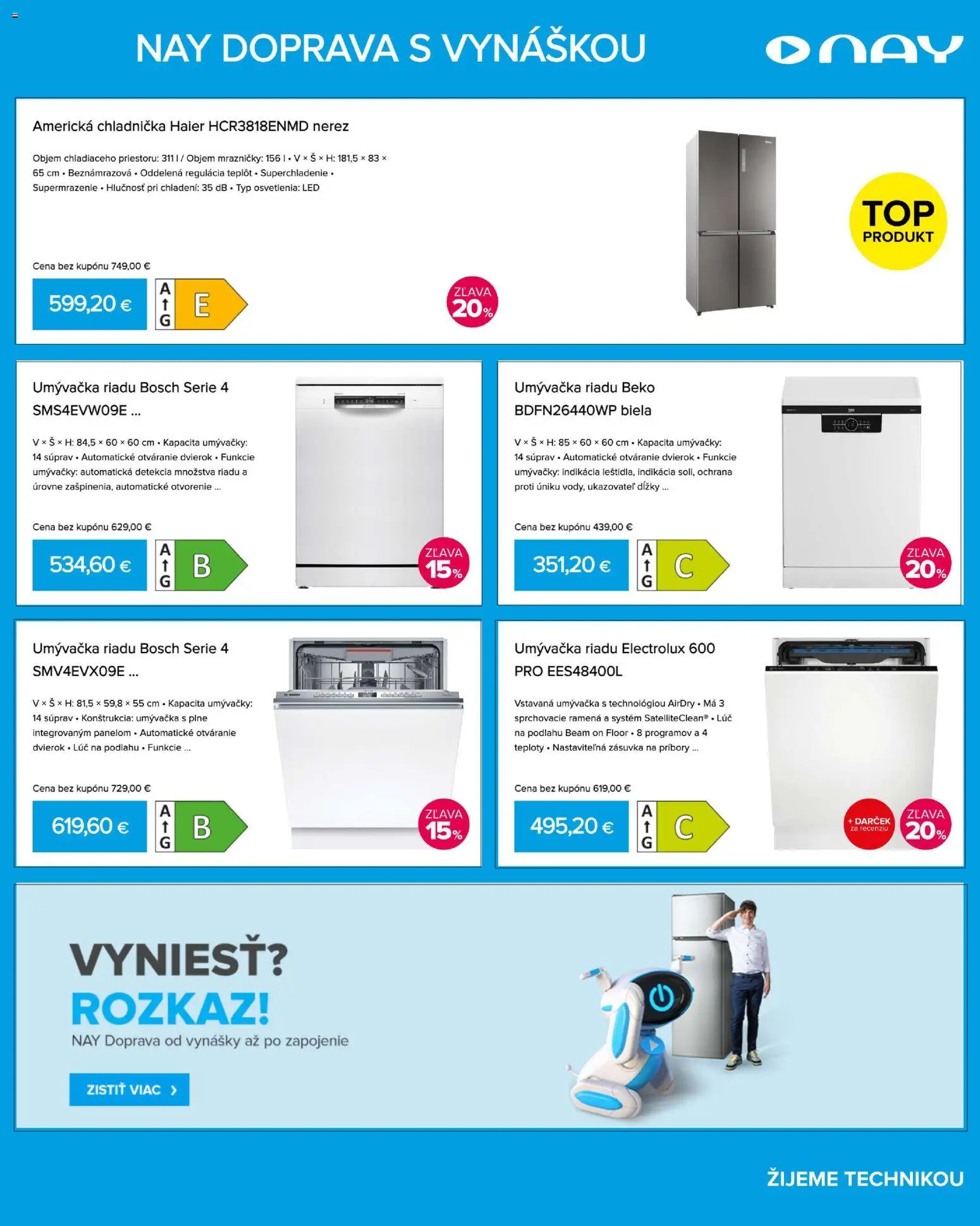 Nové NAY Elektrodom akcie – leták je platný od 20.07.2026 | Strana: 15 | Produkty: Mrazničky, Chladnička, Umývačka riadu, Americká chladnička