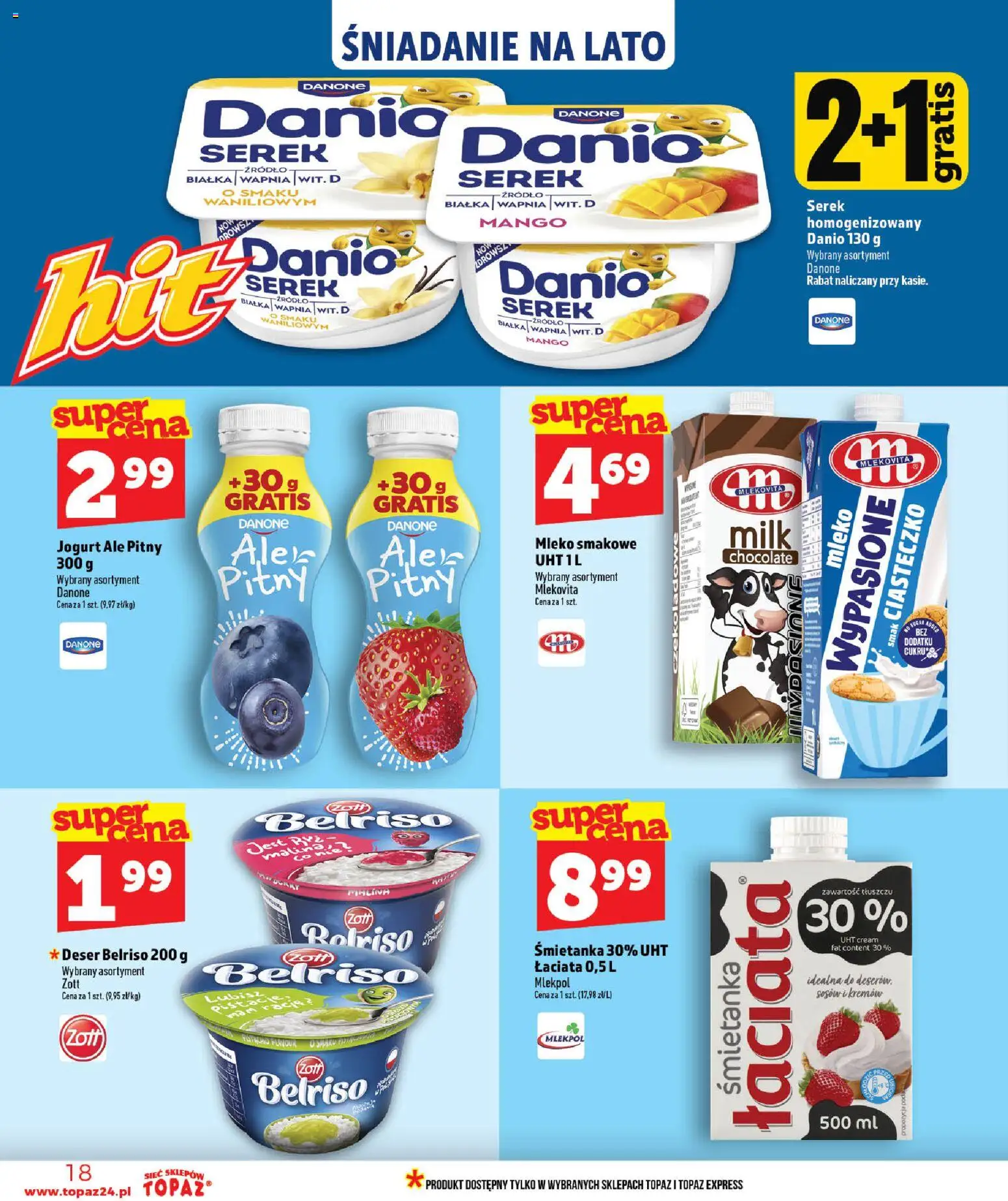 Topaz gazetka od 09.07.2026 | Strona: 18 | Produkty: Mango, Serek, Mleko, Jogurt