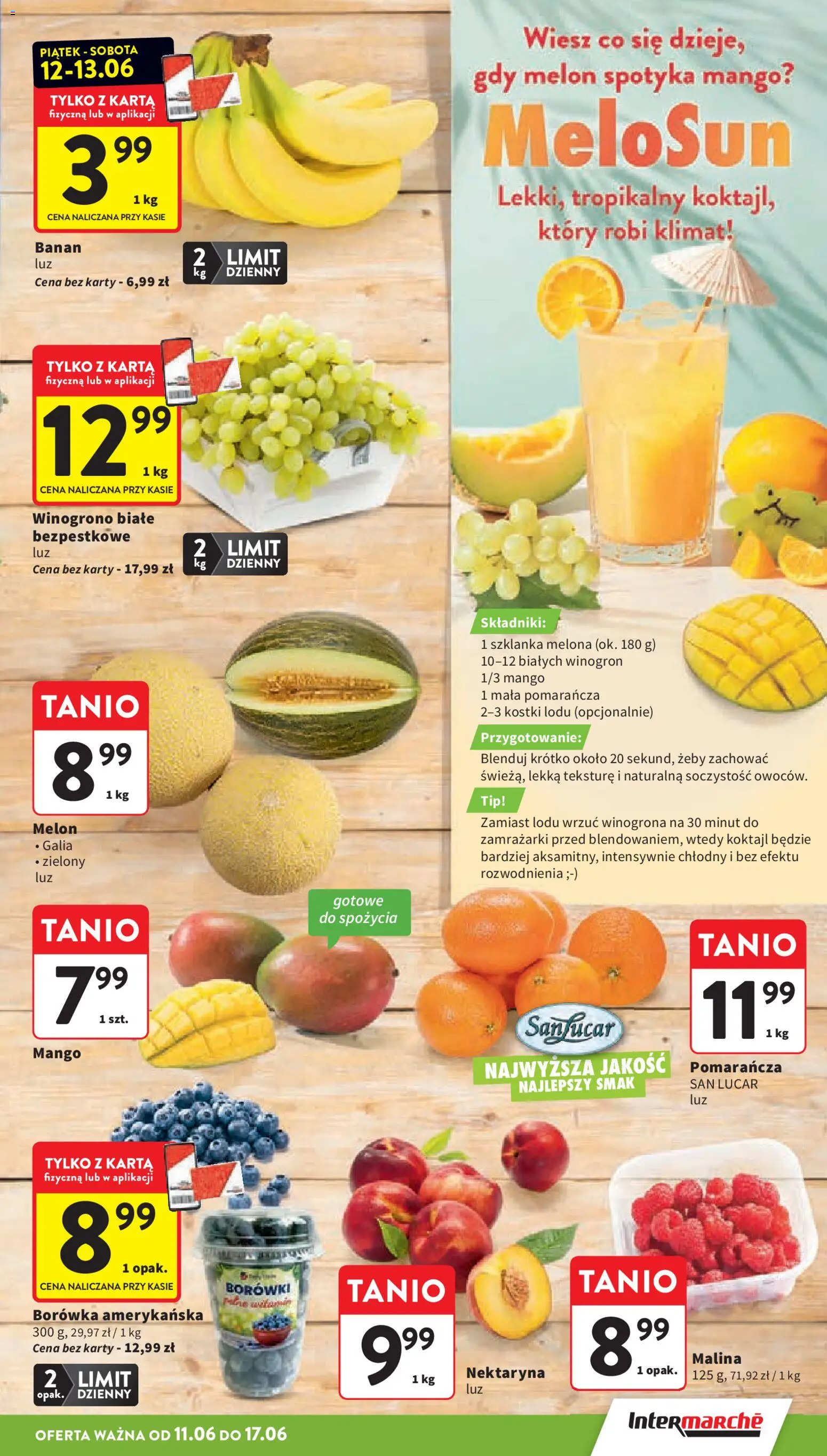 Intermarche gazetka od 11.06.2026 | Strona: 17 | Produkty: Szklanka, Mango, Melon, Borówka amerykańska