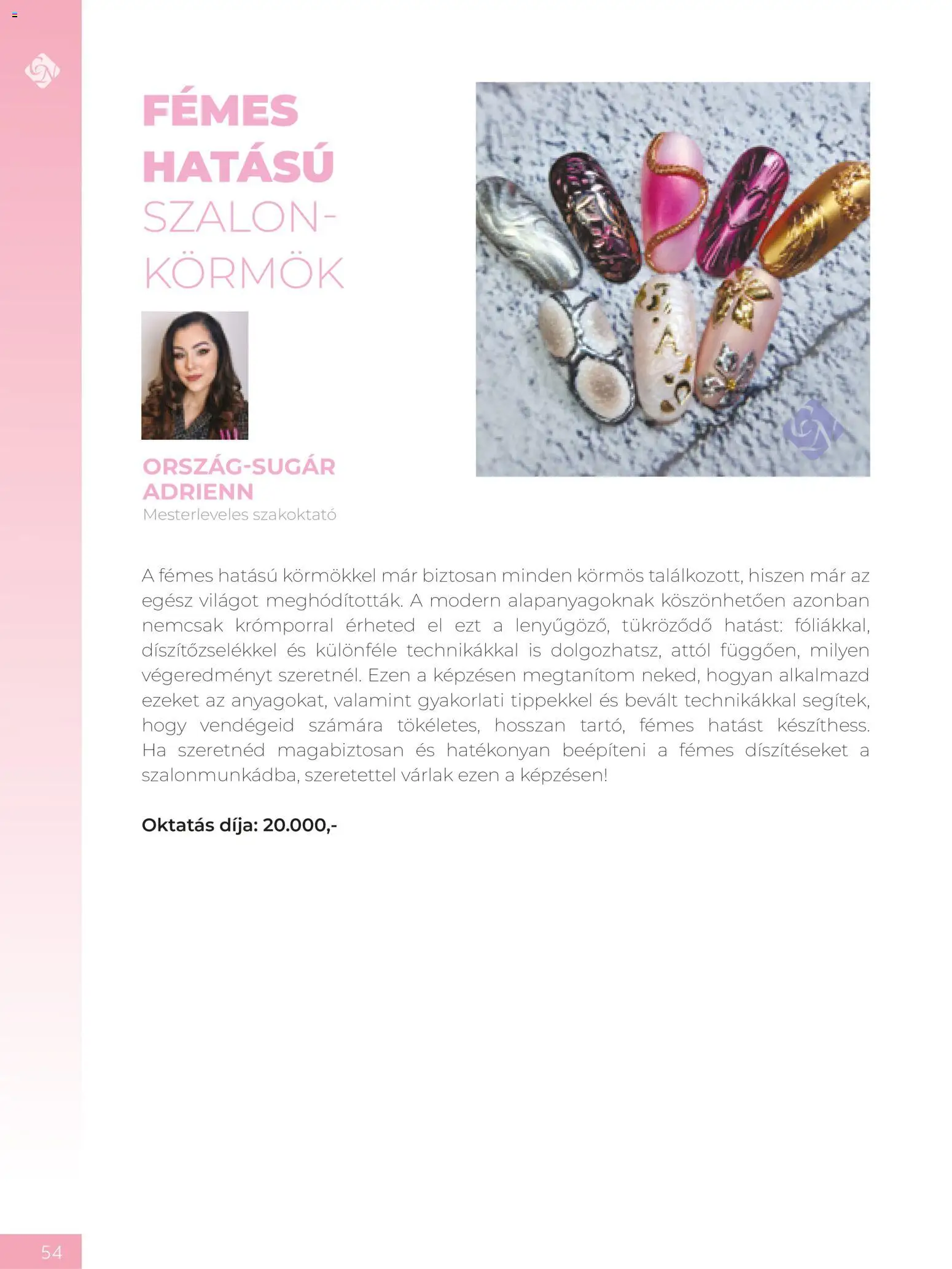 Crystal Nails akciós ujság - amely érvényes a következő dátumtól: 2026.09.08. | Oldal: 54
