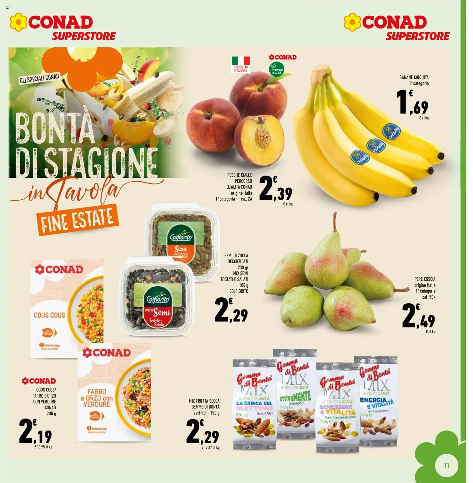 Volantino Conad del 26/08/2026 | Pagina: 11 | Prodotti: Frutta secca, Pere, Zucca, Cous cous