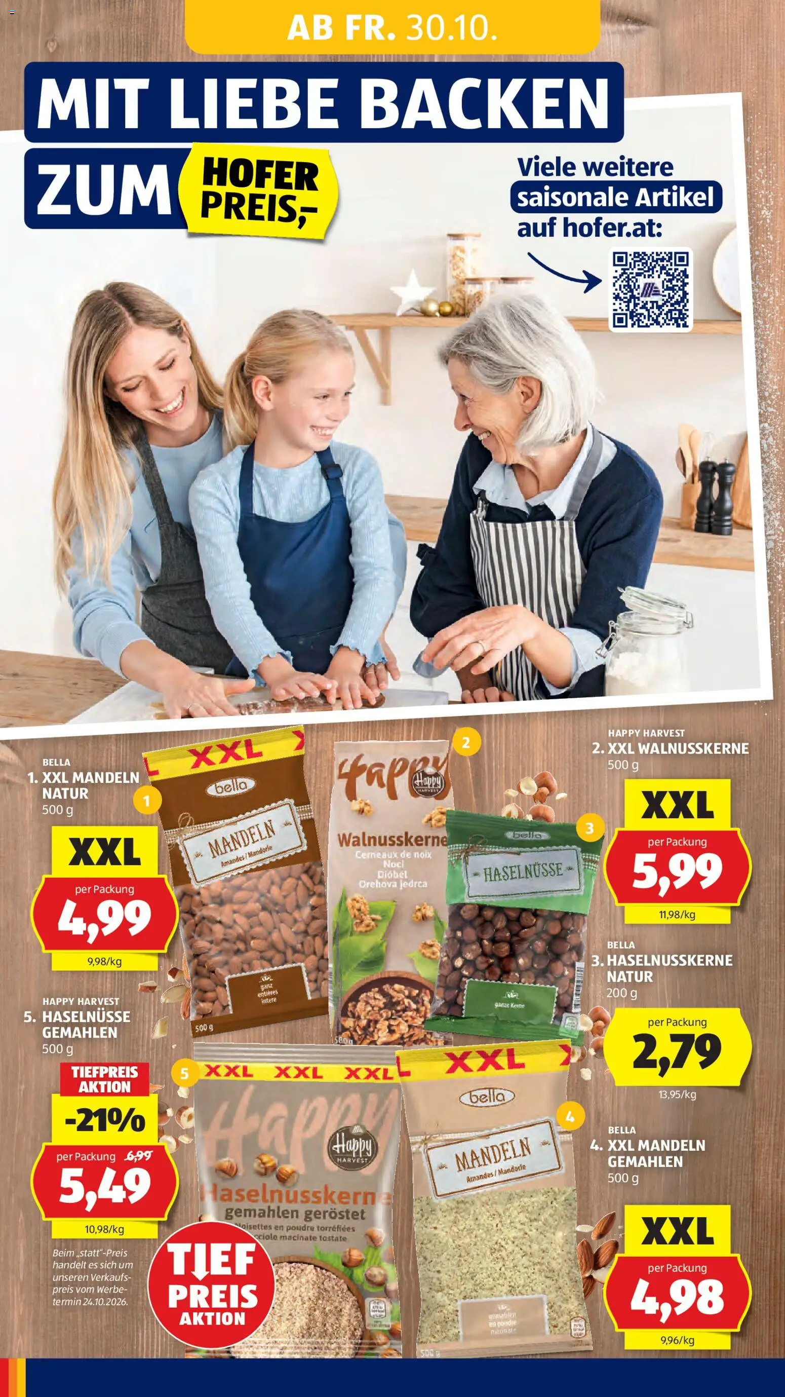 Hofer AT akciós ujság - amely érvényes a következő dátumtól: 2026.10.30. | Oldal: 20 | Termékek: Happy Harvest, Bella