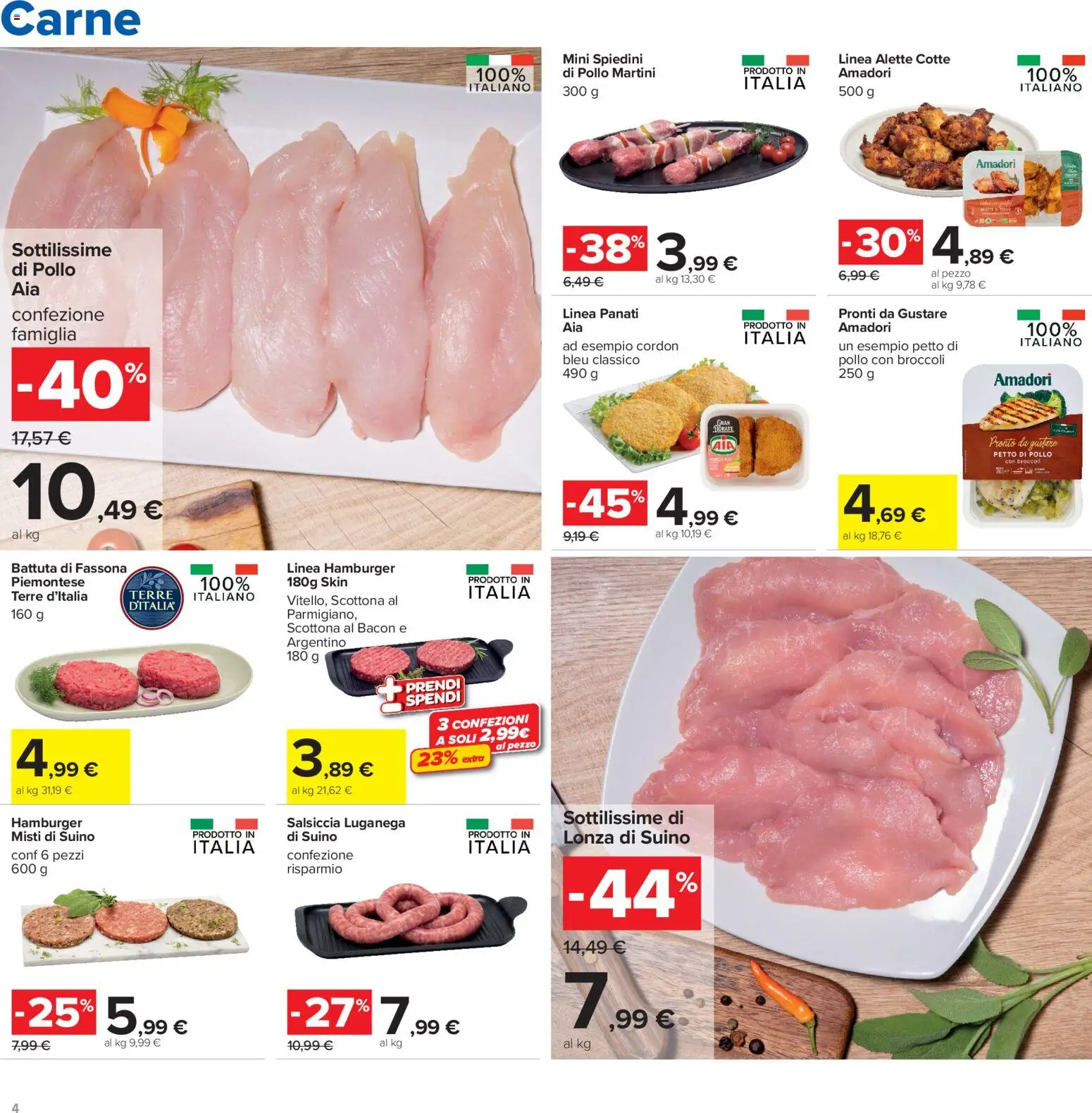 Volantino Carrefour del 24/07/2026 | Pagina: 4 | Prodotti: Pollo, Suino, Broccoli, Spiedini