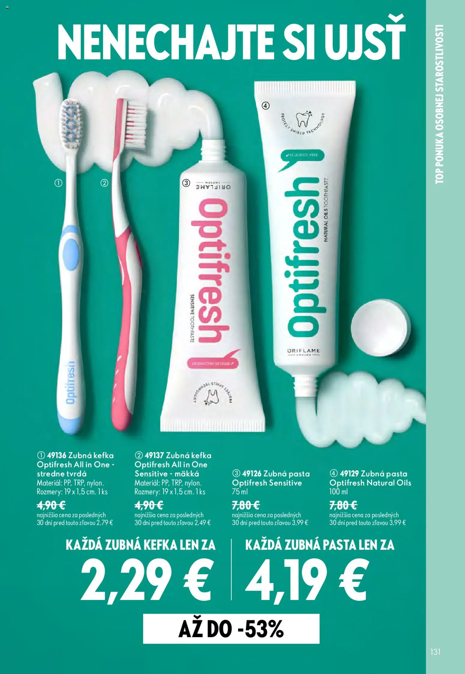Nové Oriflame akcie – leták je platný od 19.08.2026 | Strana: 131 | Produkty: Zubná kefka, Zubná pasta